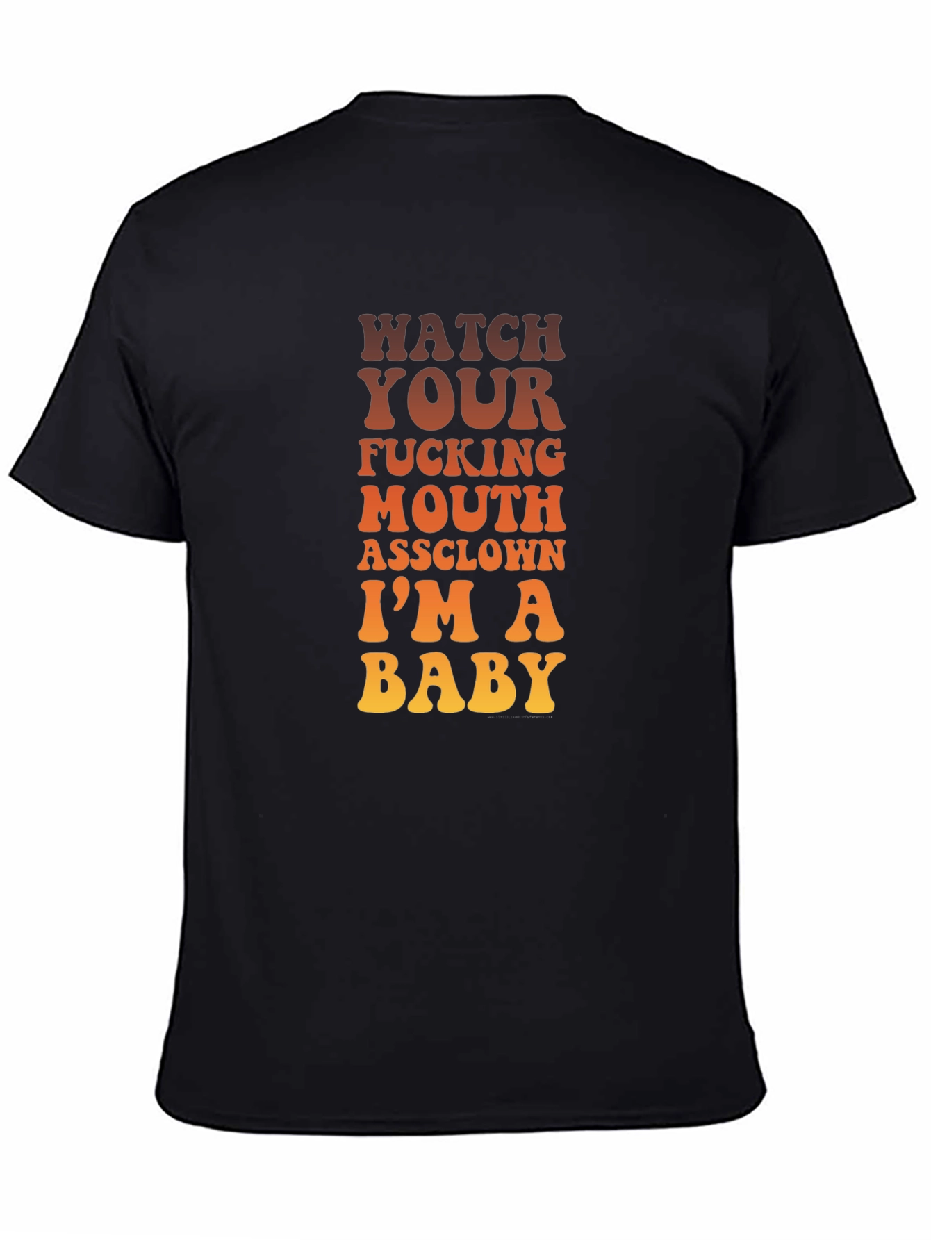 Funny Sarcastic Graphic T-Shirt - Watch Your Mouth