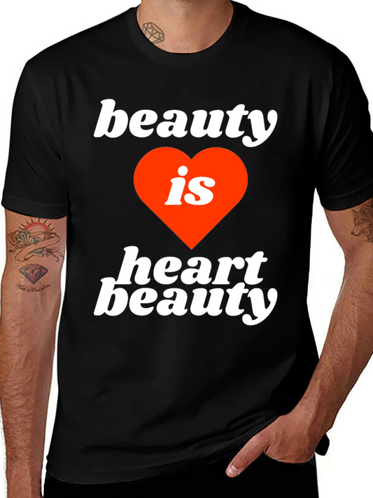 Beauty is Heart Beauty Graphic Tee - Soft Cotton Blend