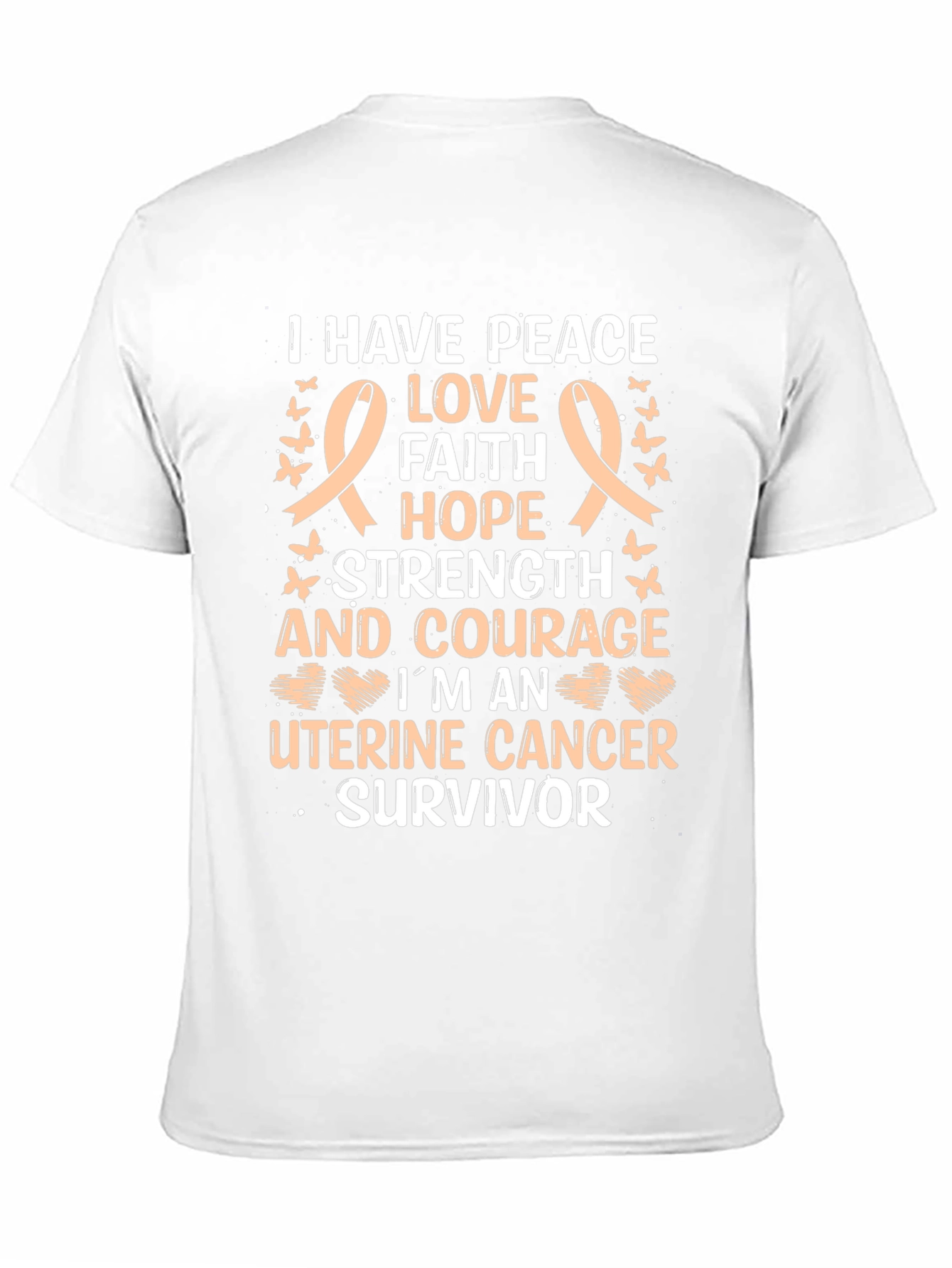 Uterine Cancer Survivor T-Shirt: Peace Love Hope
