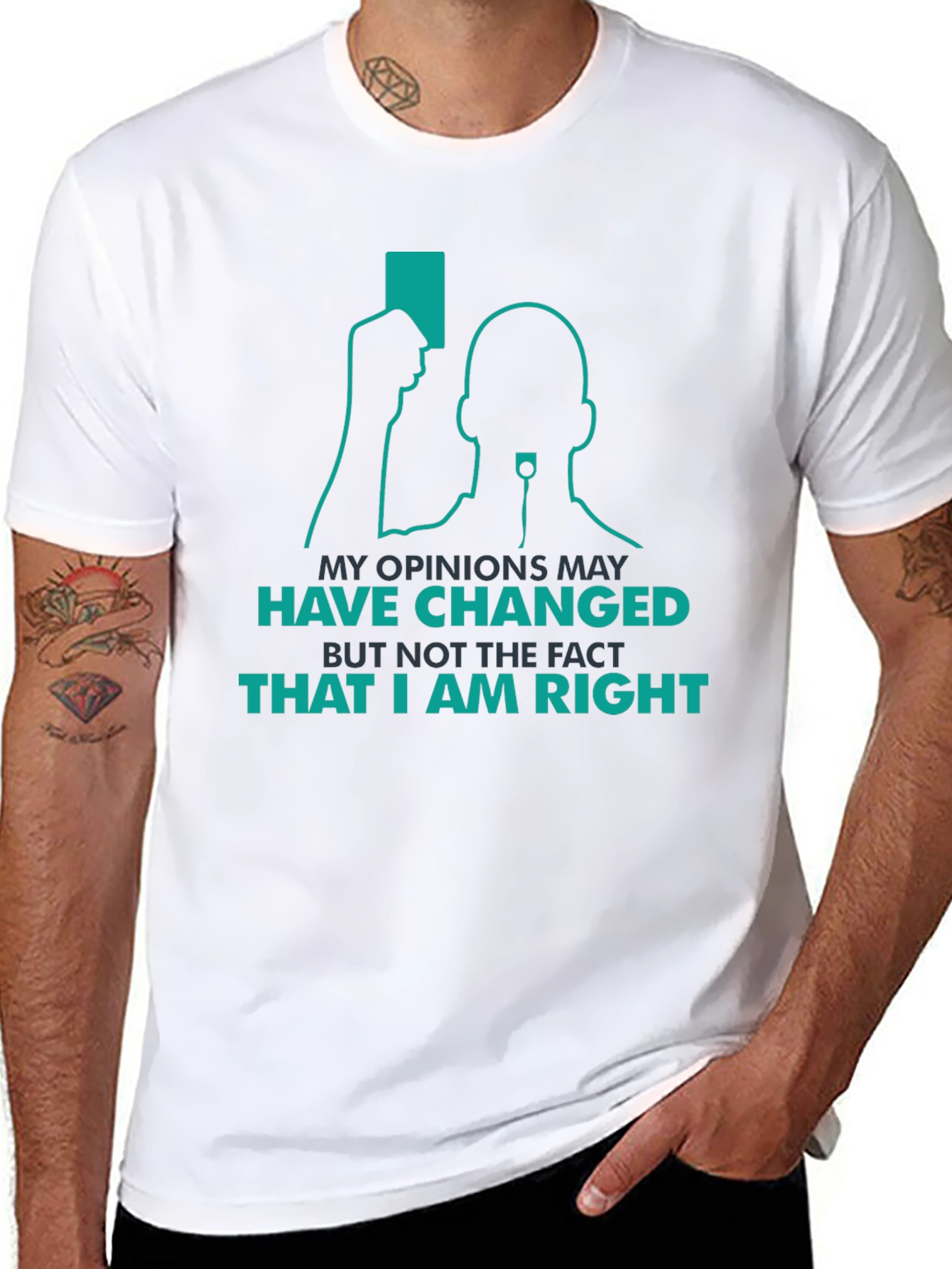 Humorous Opinionated T-Shirt - Always Right!