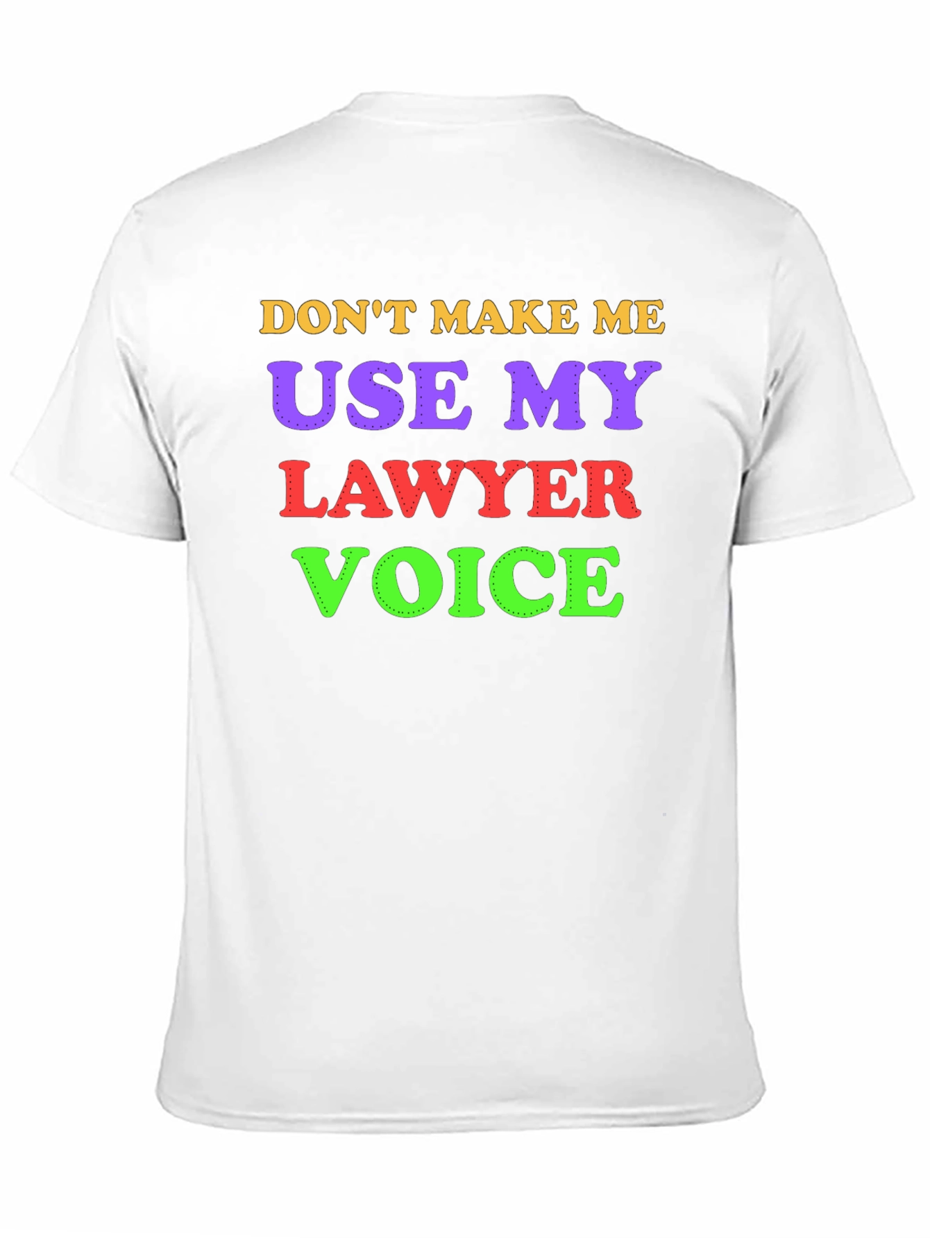 Lawyer Voice Novelty T-Shirt
