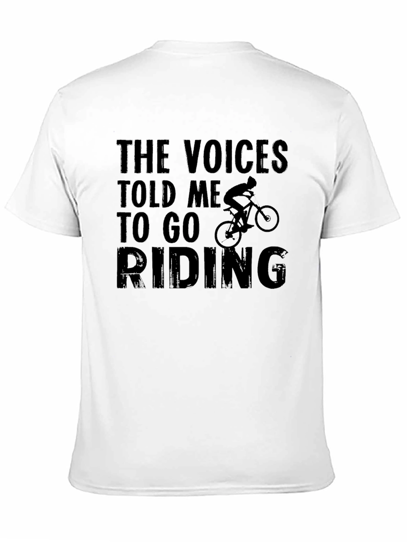 The Voices Told Me To Go Riding T-Shirt