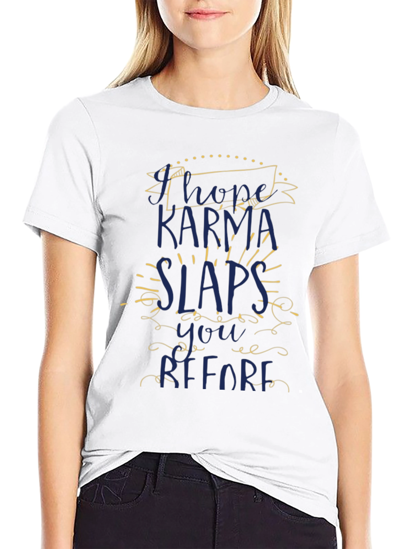 Karma Slaps Funny Graphic T-Shirt