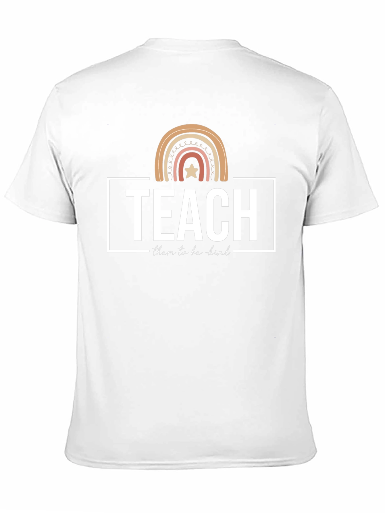 Teach Them To Be Kind T-Shirt