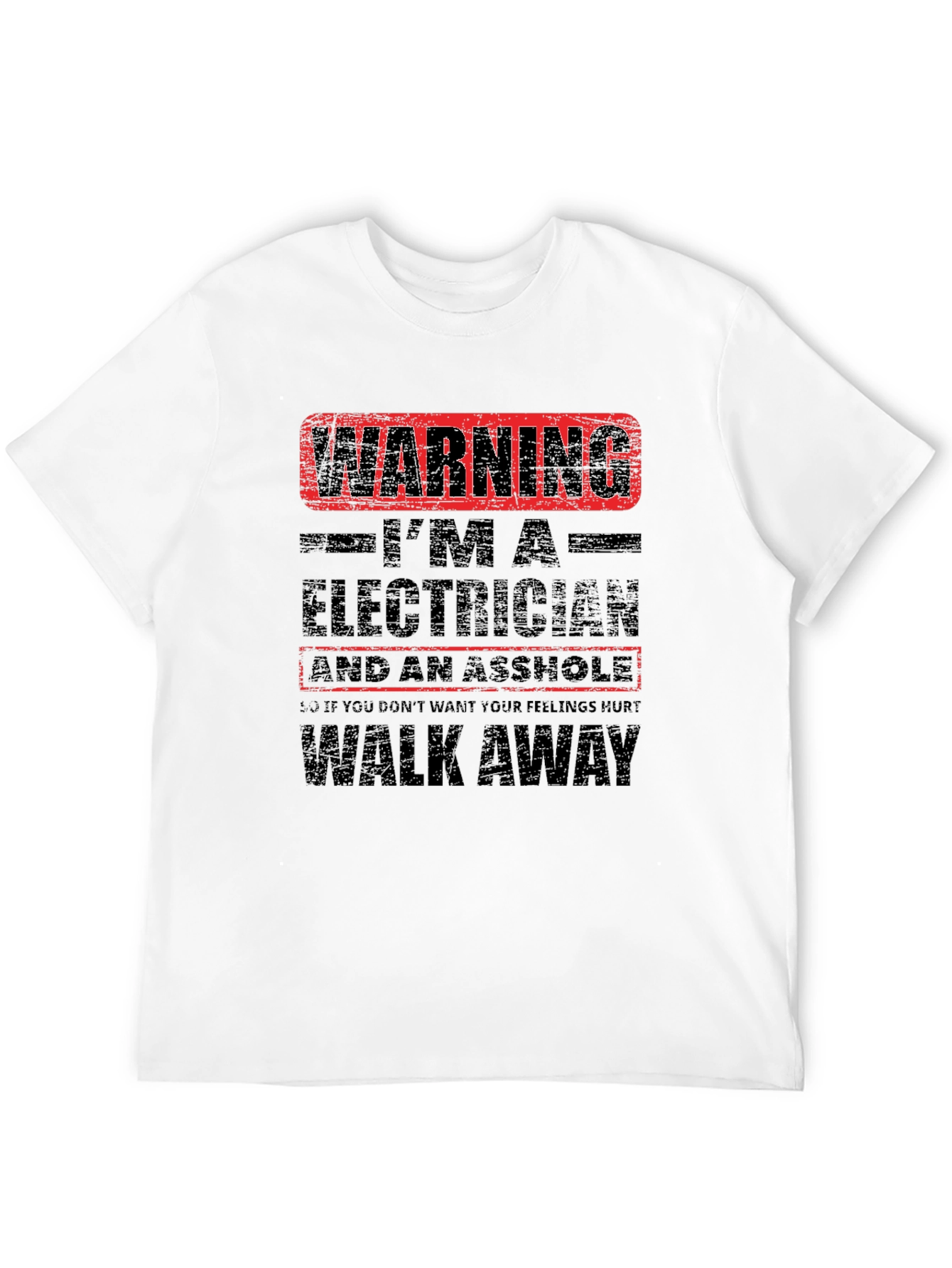 Warning Electrician T-Shirt: Funny Graphic Tee