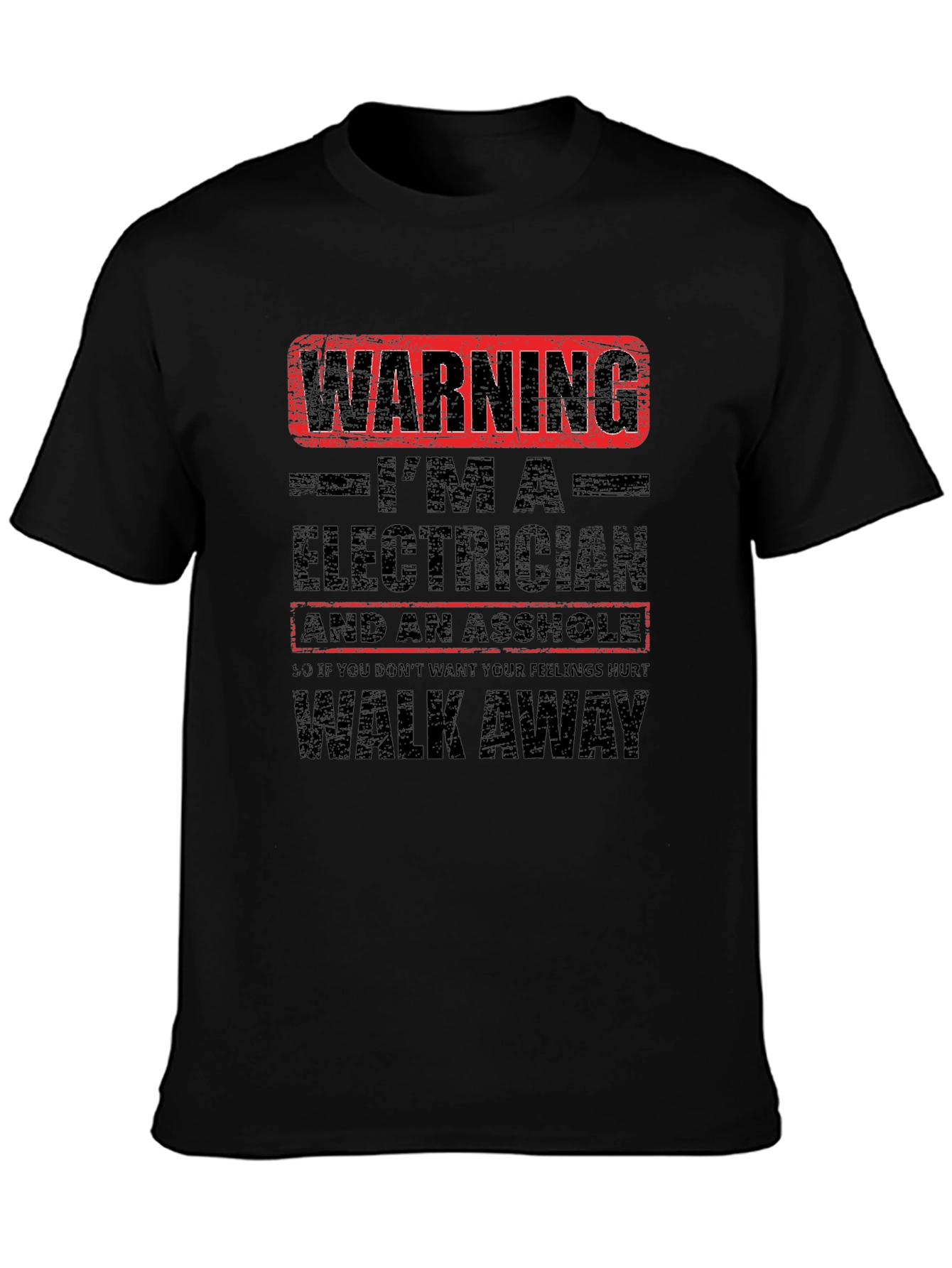 Warning Electrician T-Shirt: Funny Graphic Tee
