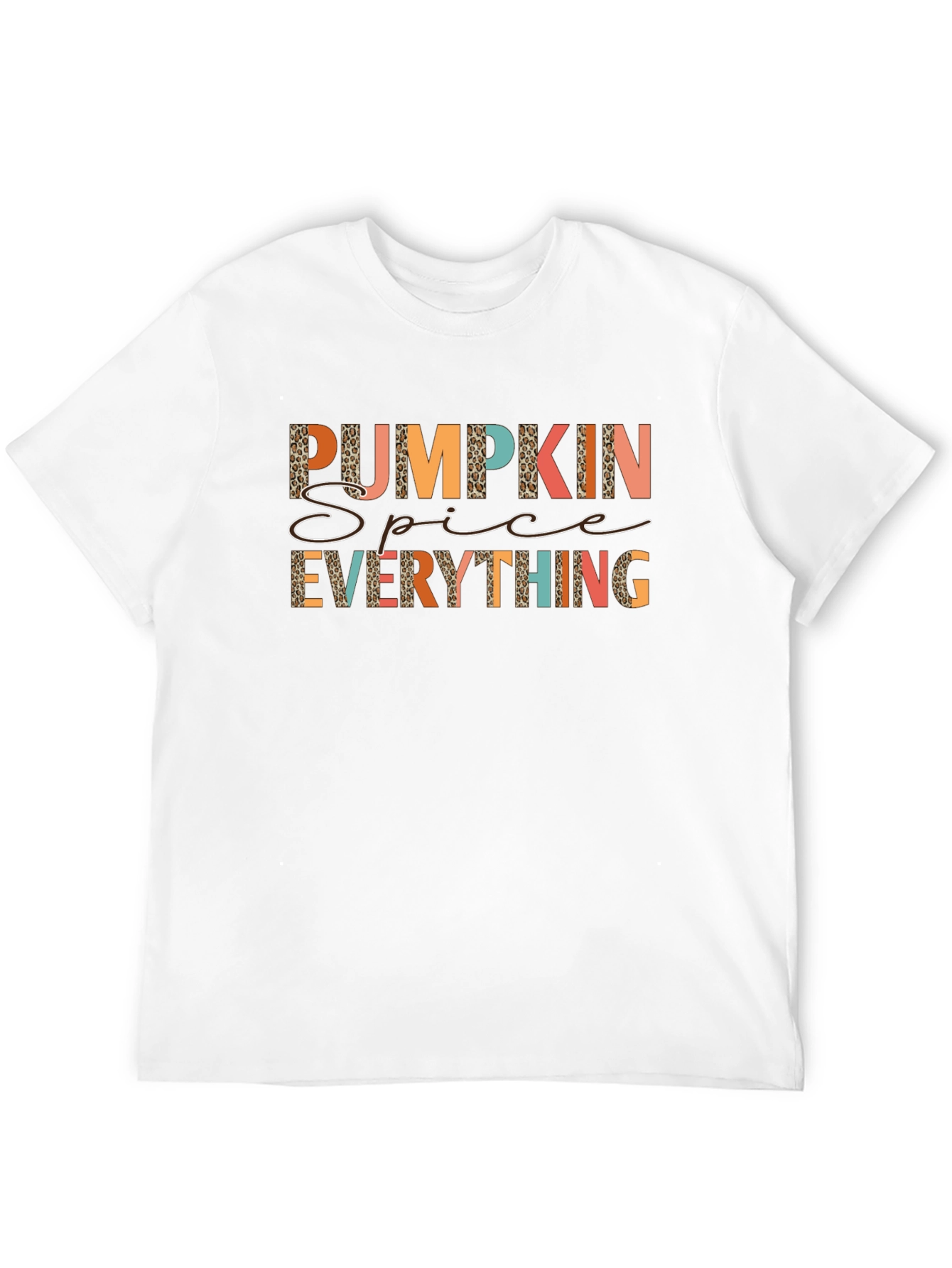Pumpkin Spice Everything T-Shirt