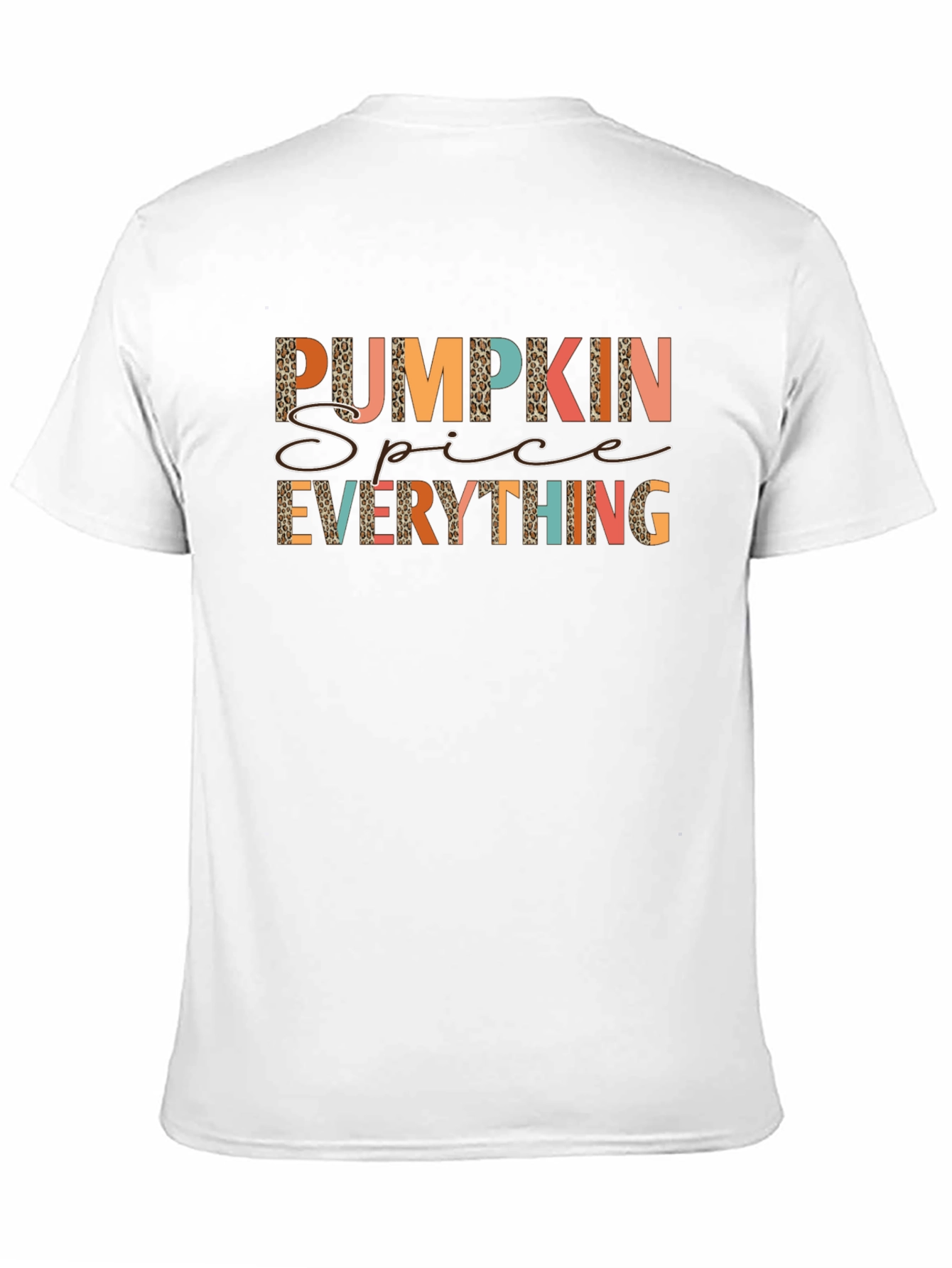 Pumpkin Spice Everything T-Shirt