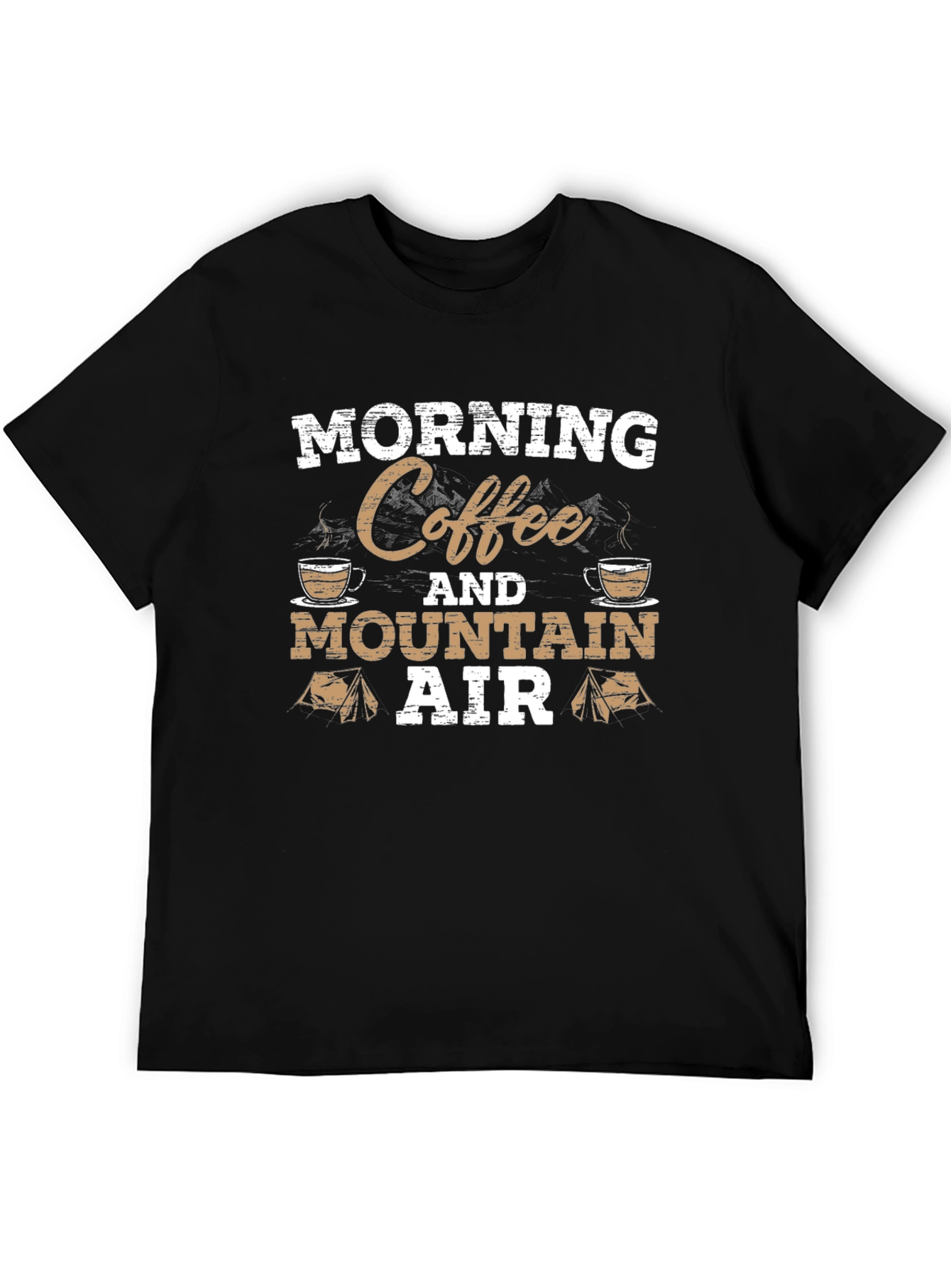 Morning Coffee and Mountain Air Graphic Tee