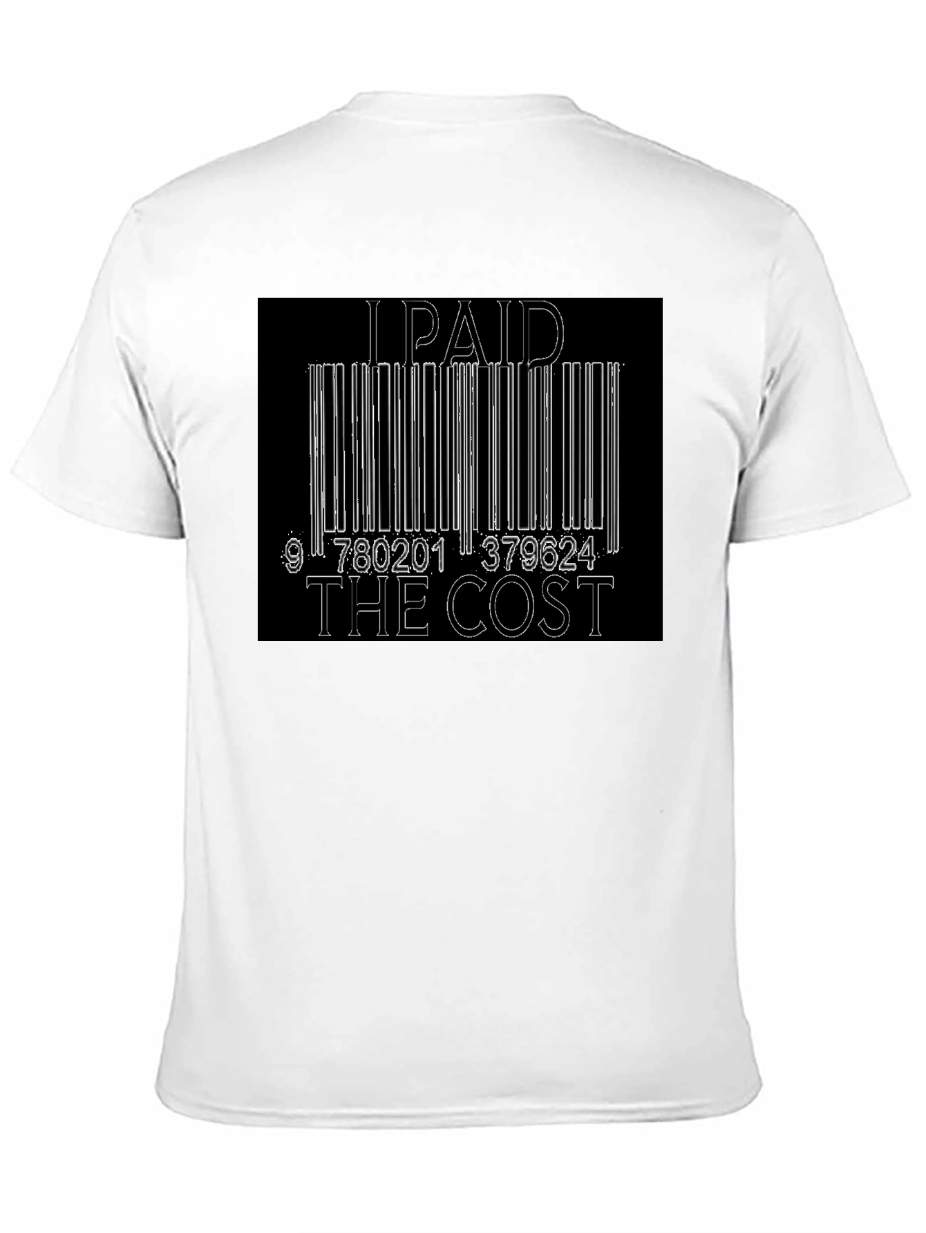 I Paid The Cost Barcode Graphic Black T-Shirt