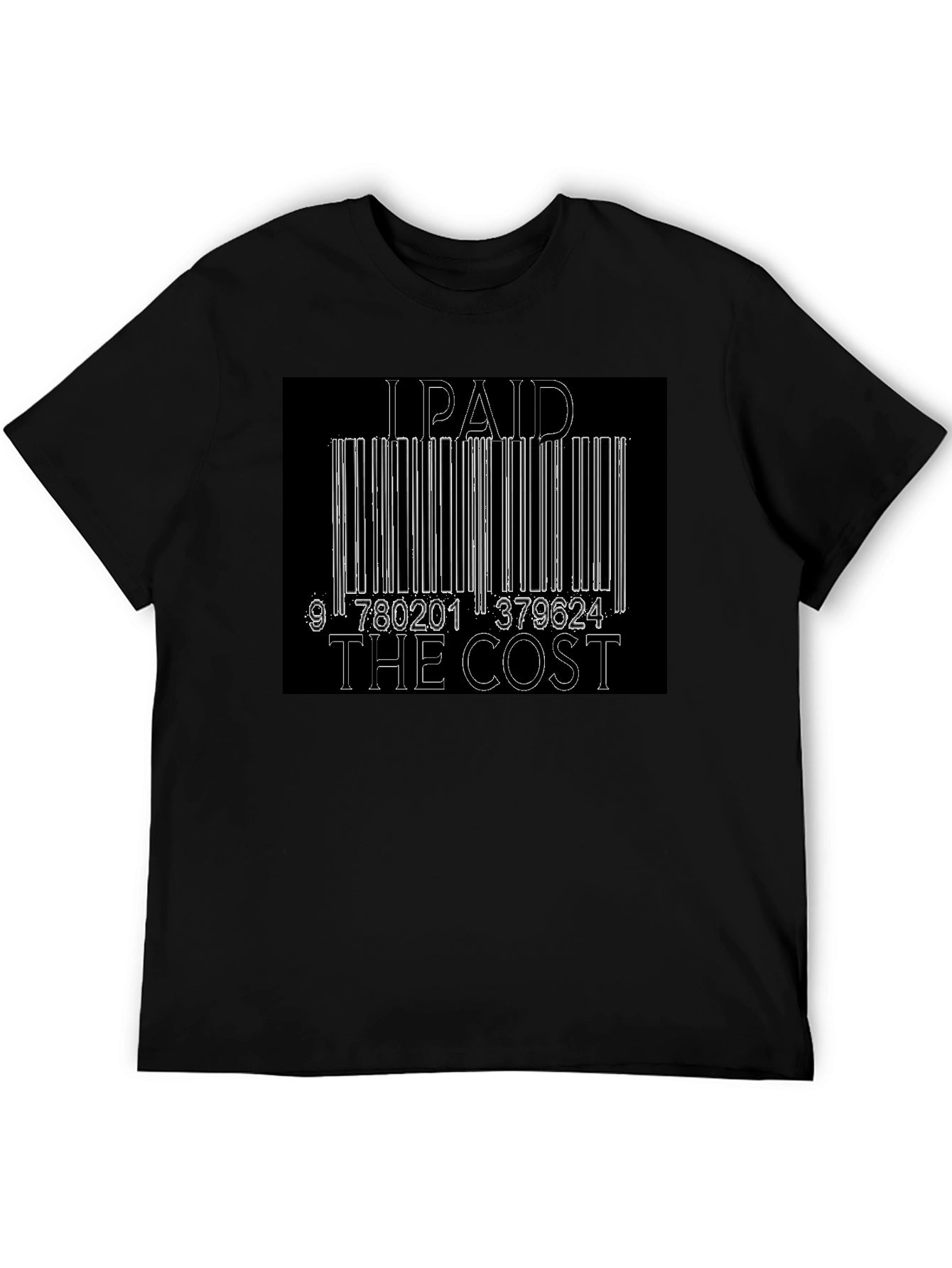 I Paid The Cost Barcode Graphic Black T-Shirt