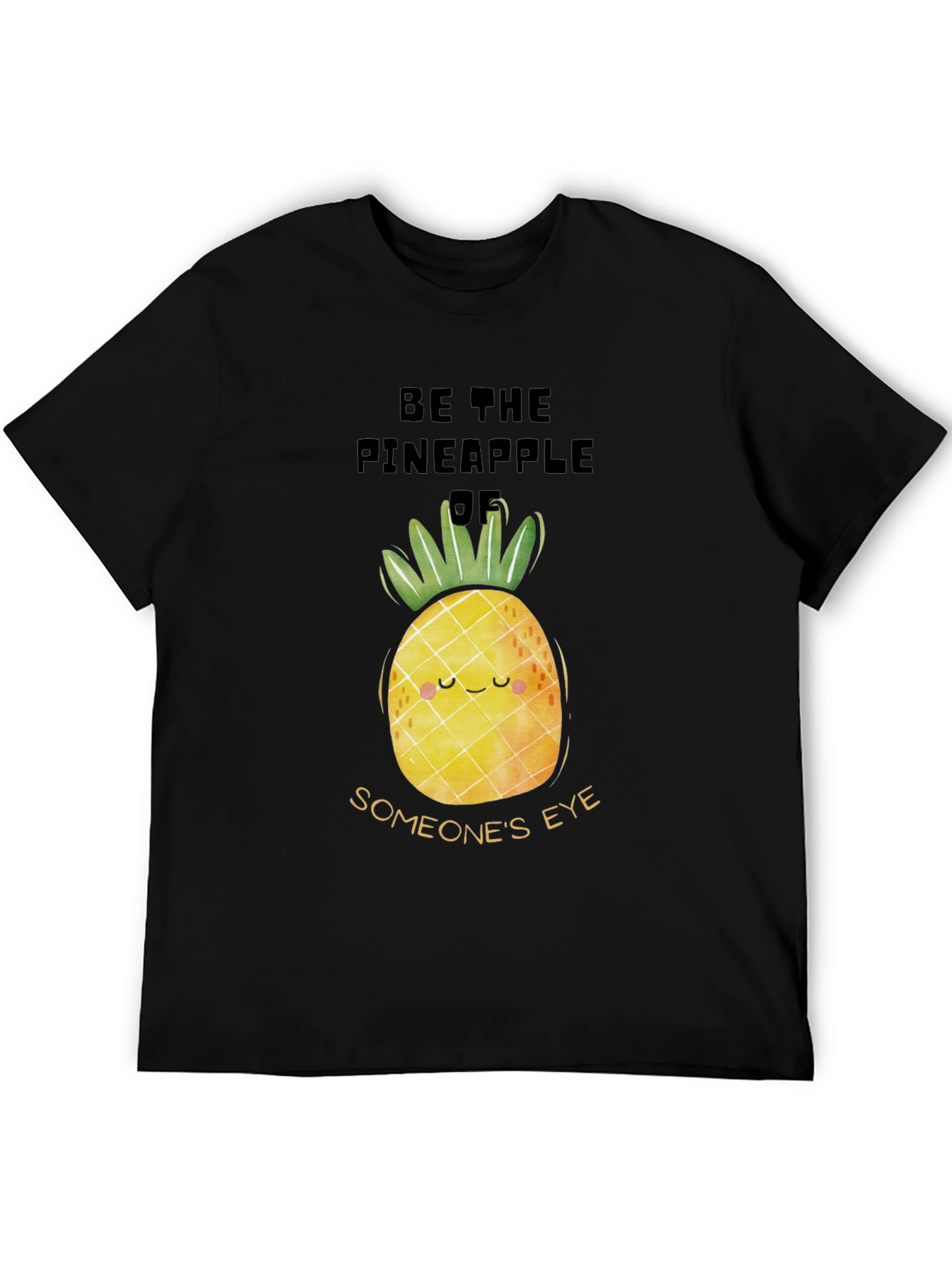 Be The Pineapple T-Shirt