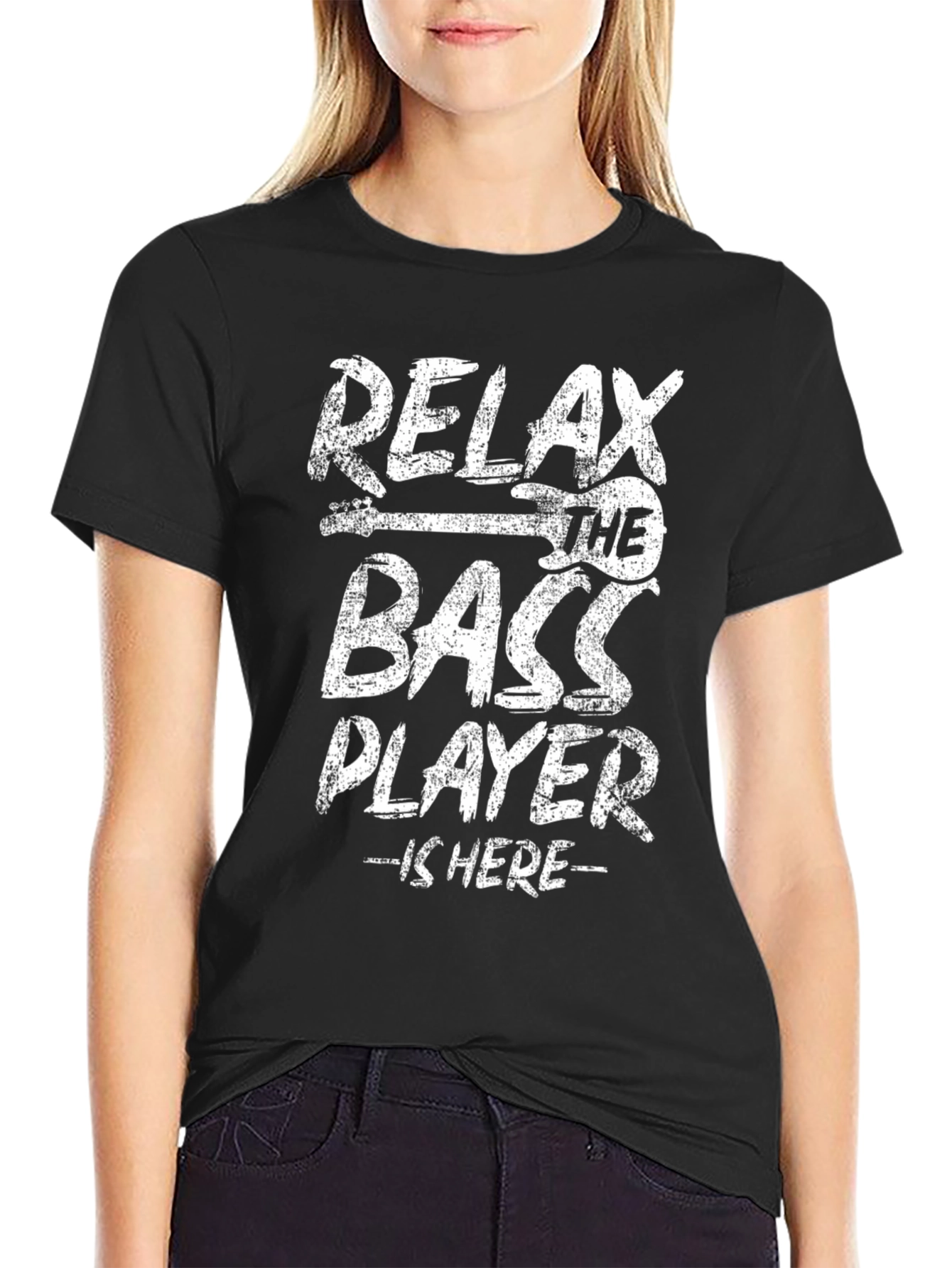 Relax The Bass Player Is Here Graphic T-Shirt