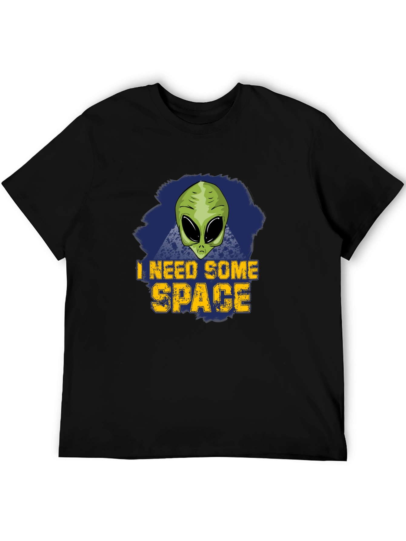 I Need Some Space Alien T-Shirt