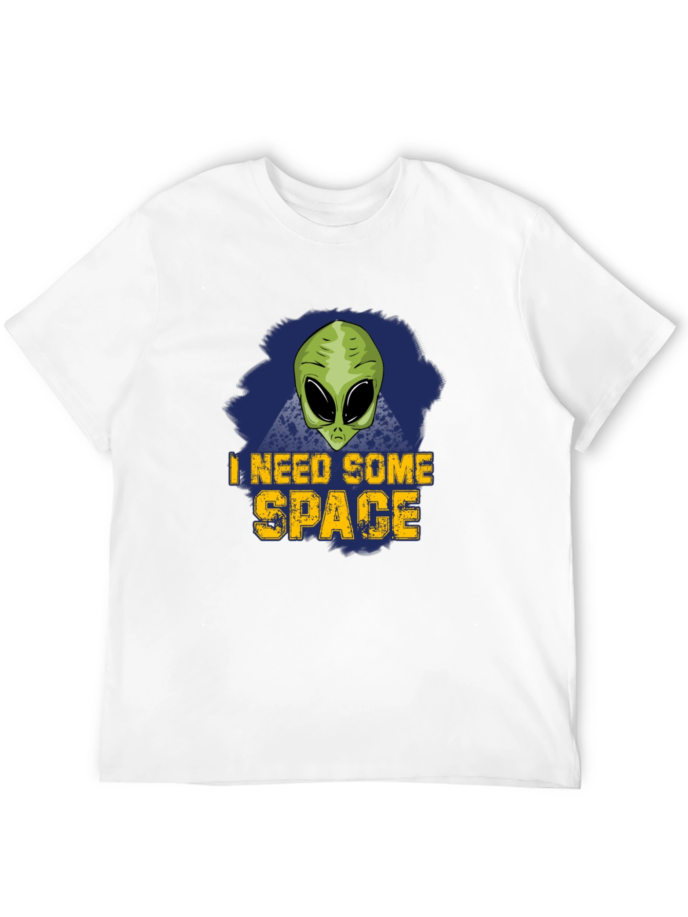 I Need Some Space Alien T-Shirt