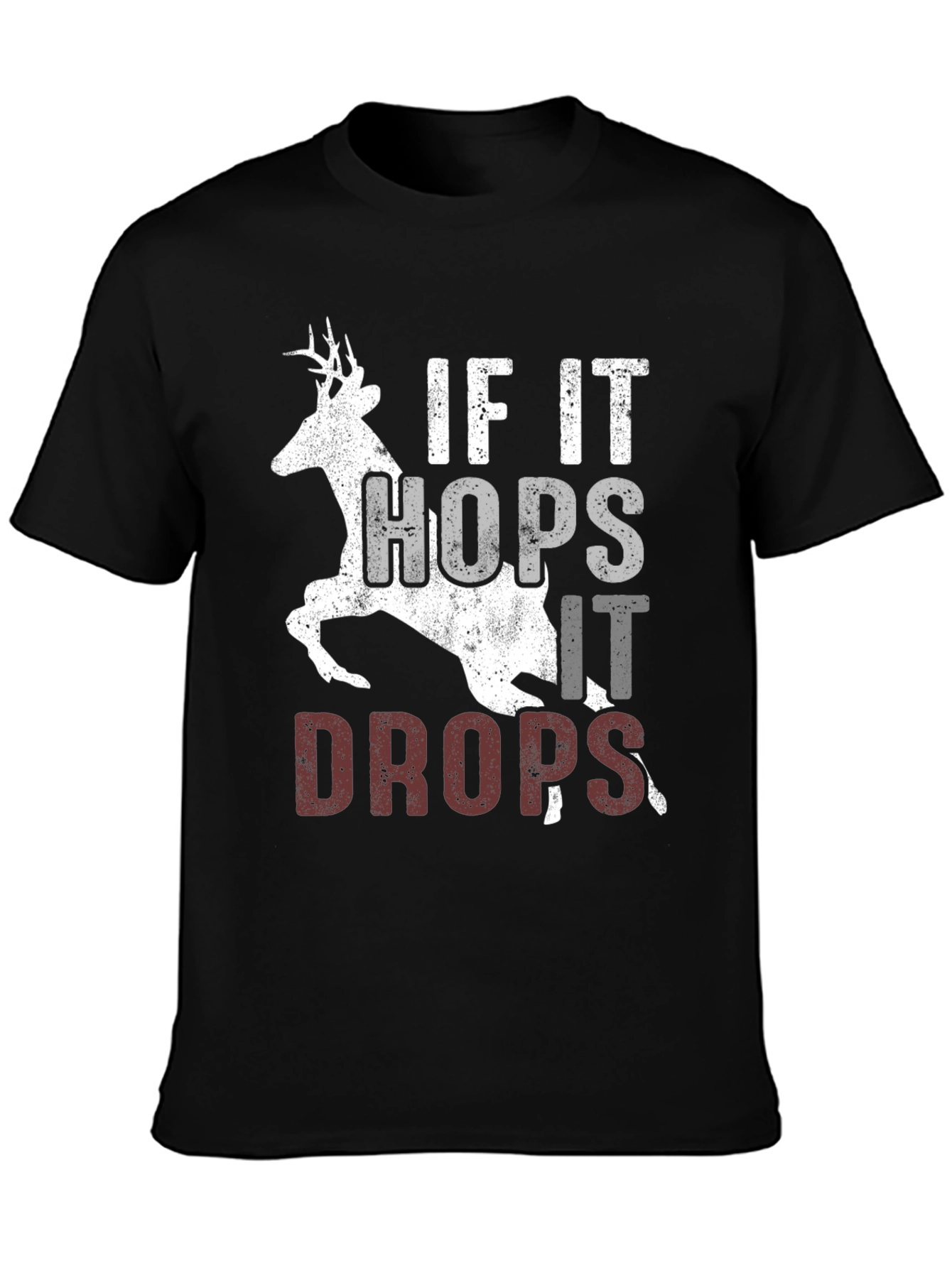 If It Hops It Drops Hunting Tee