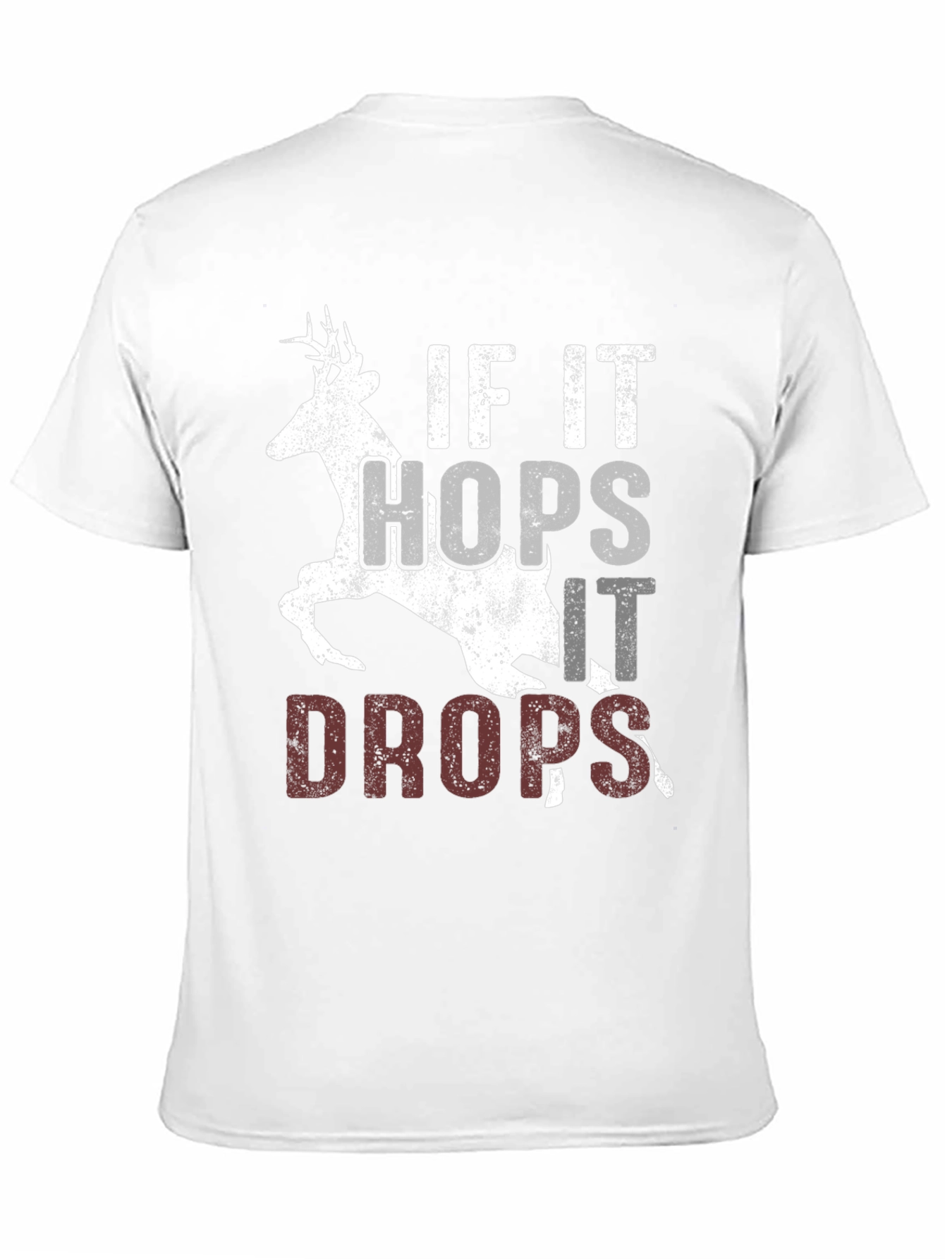 If It Hops It Drops Hunting Tee