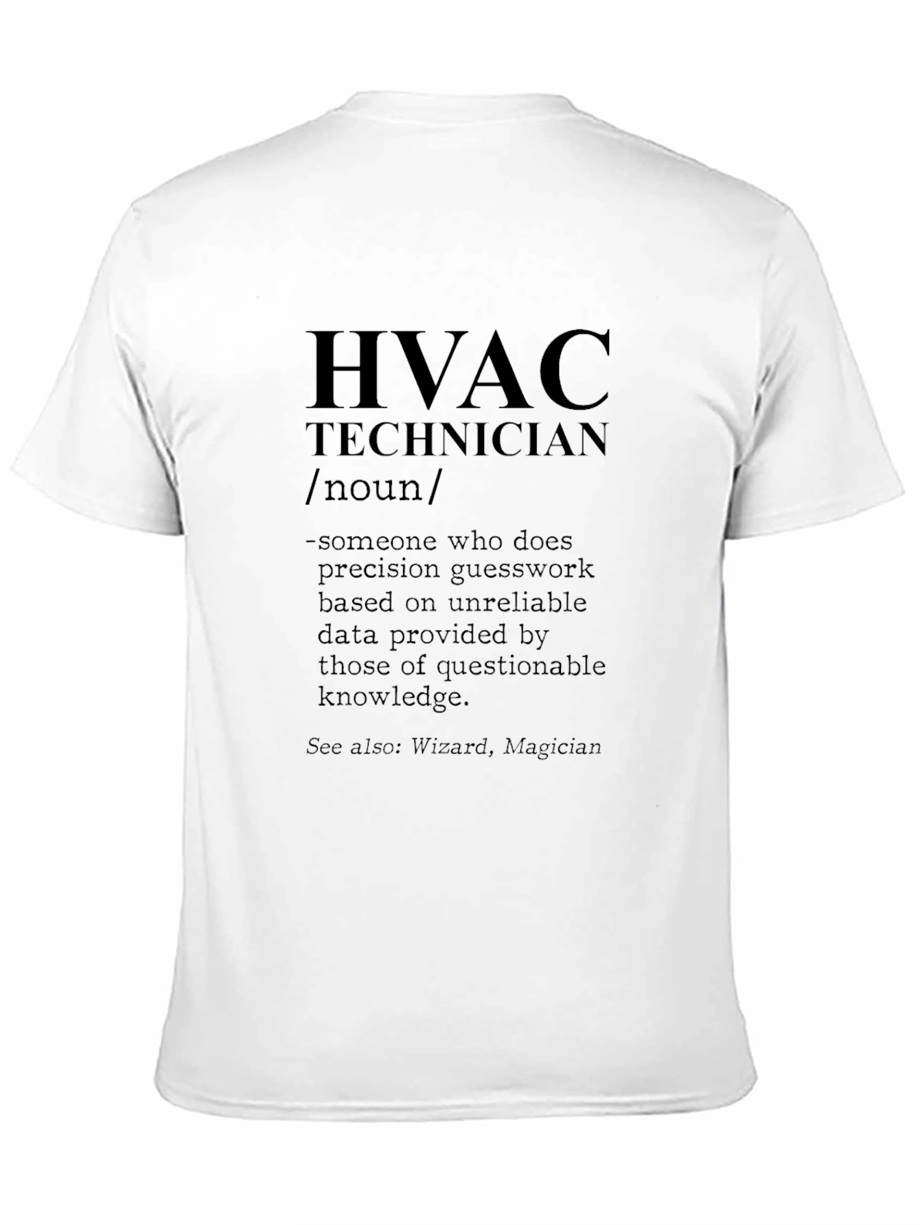 HVAC Technician Funny Definition Black T-Shirt