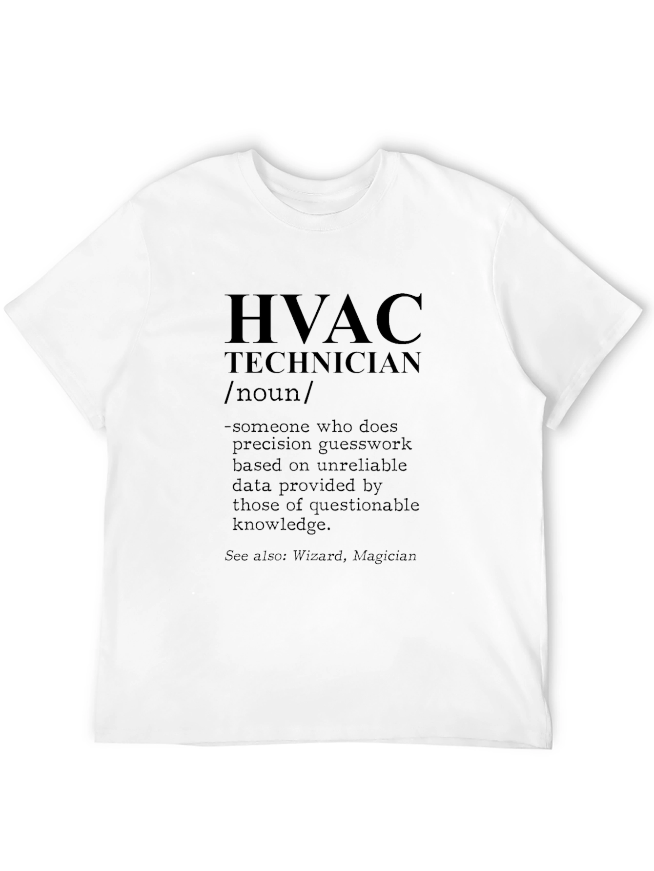 HVAC Technician Funny Definition Black T-Shirt