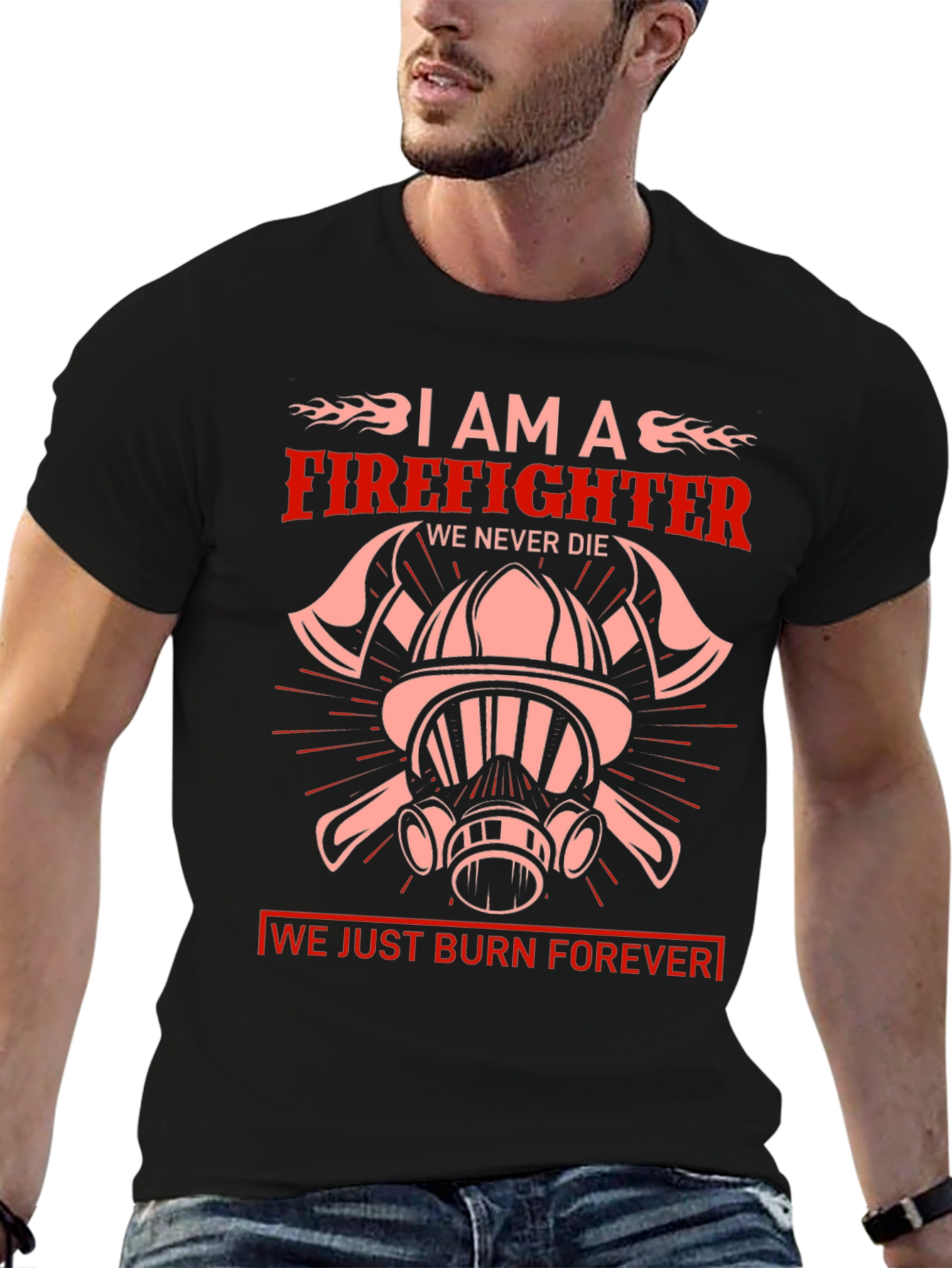 Firefighter Graphic T-Shirt - We Burn Forever Design
