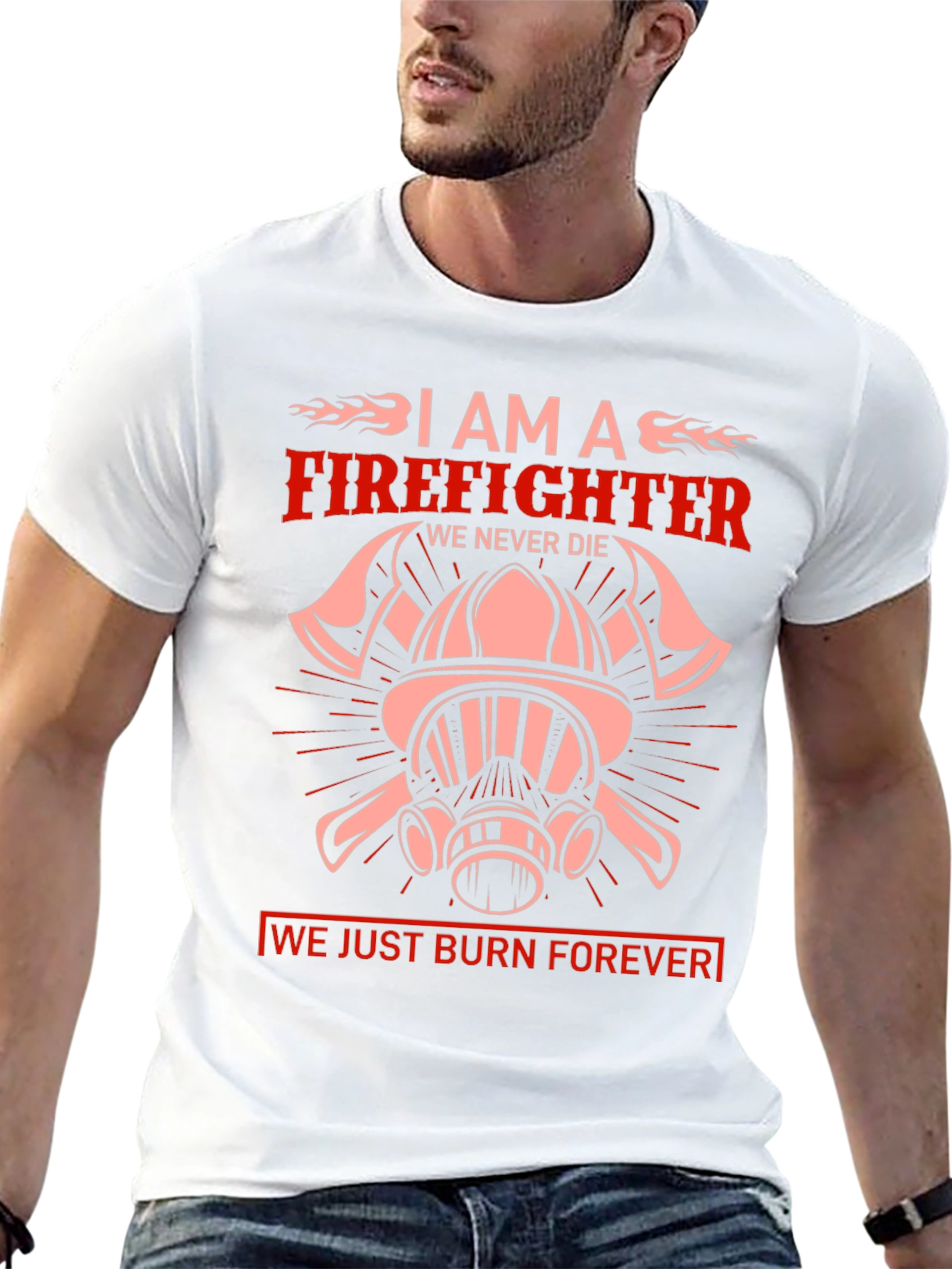 Firefighter Graphic T-Shirt - We Burn Forever Design