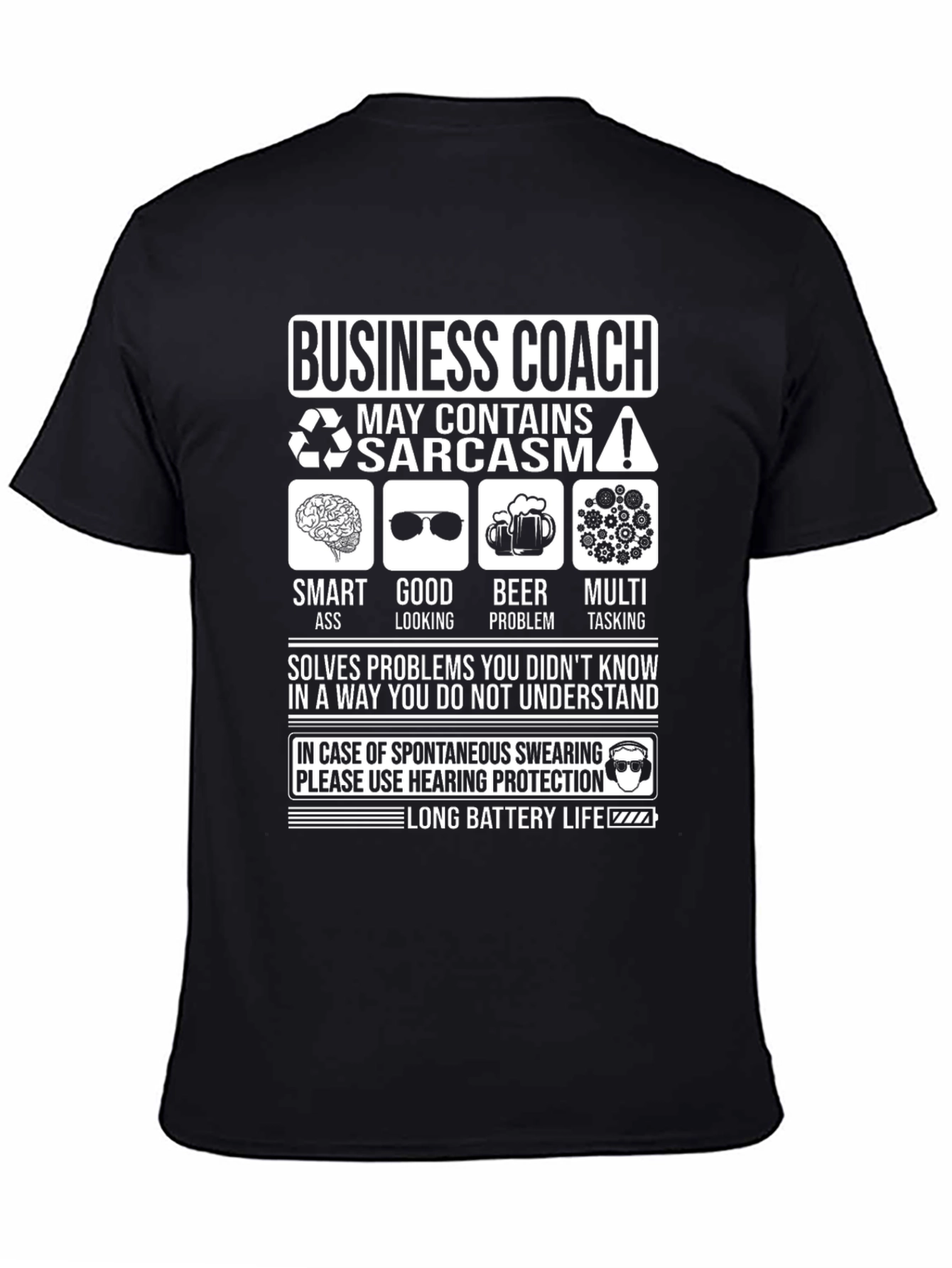Funny Business Coach Sarcasm T-Shirt