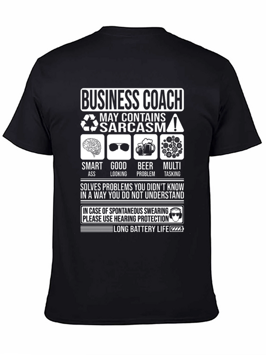 Funny Business Coach Sarcasm T-Shirt