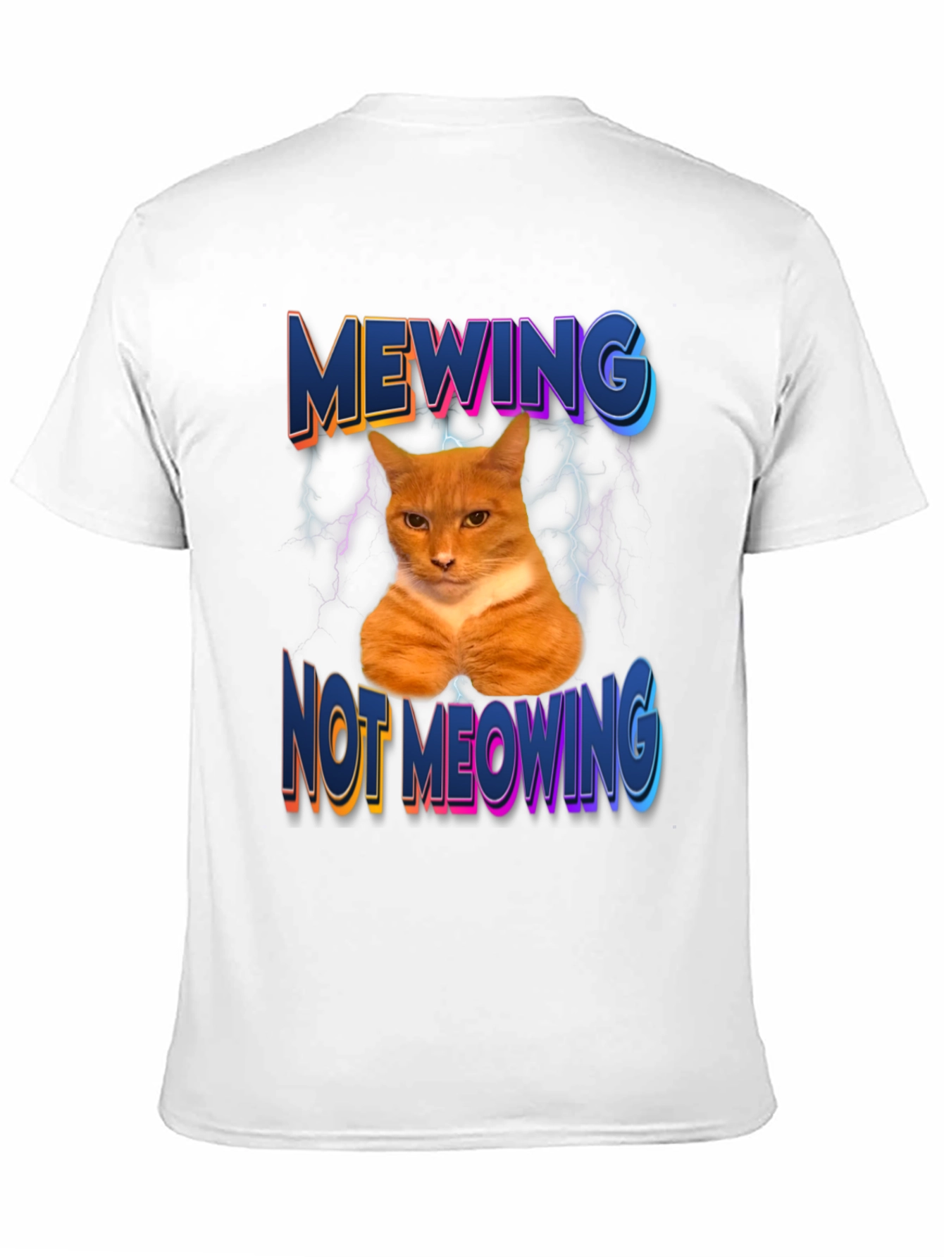 Mewing Not Meowing Cat Graphic Tee