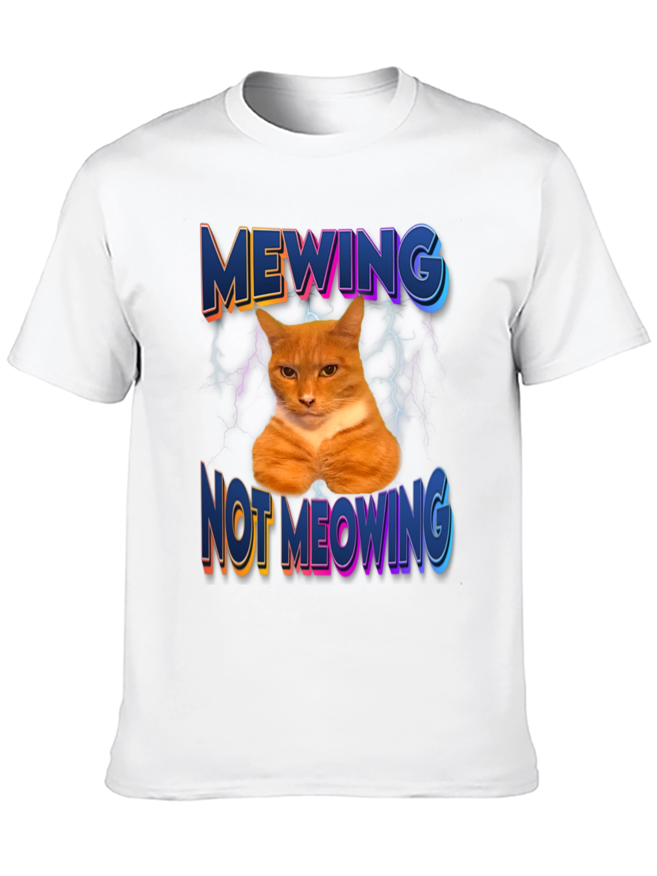 Mewing Not Meowing Cat Graphic Tee