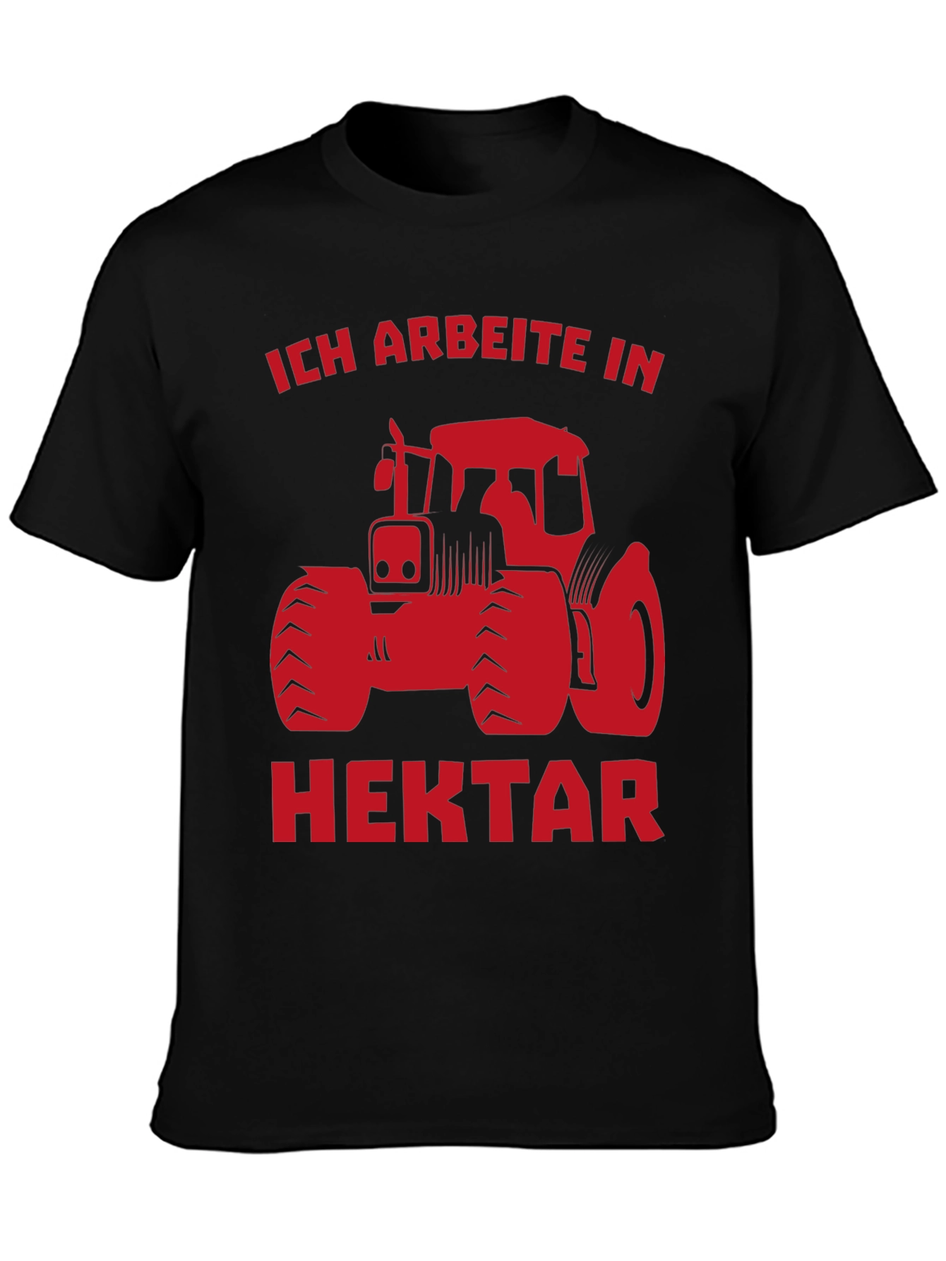 Ich Arbeite in Hektar Tractor T-Shirt