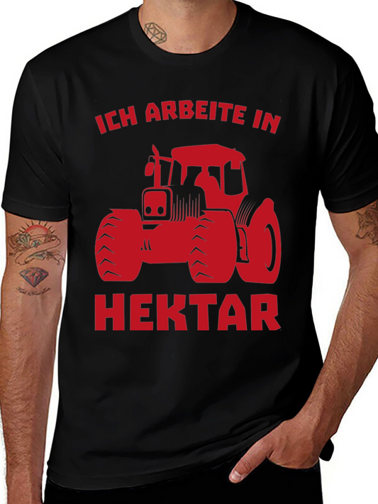 Ich Arbeite in Hektar Tractor T-Shirt