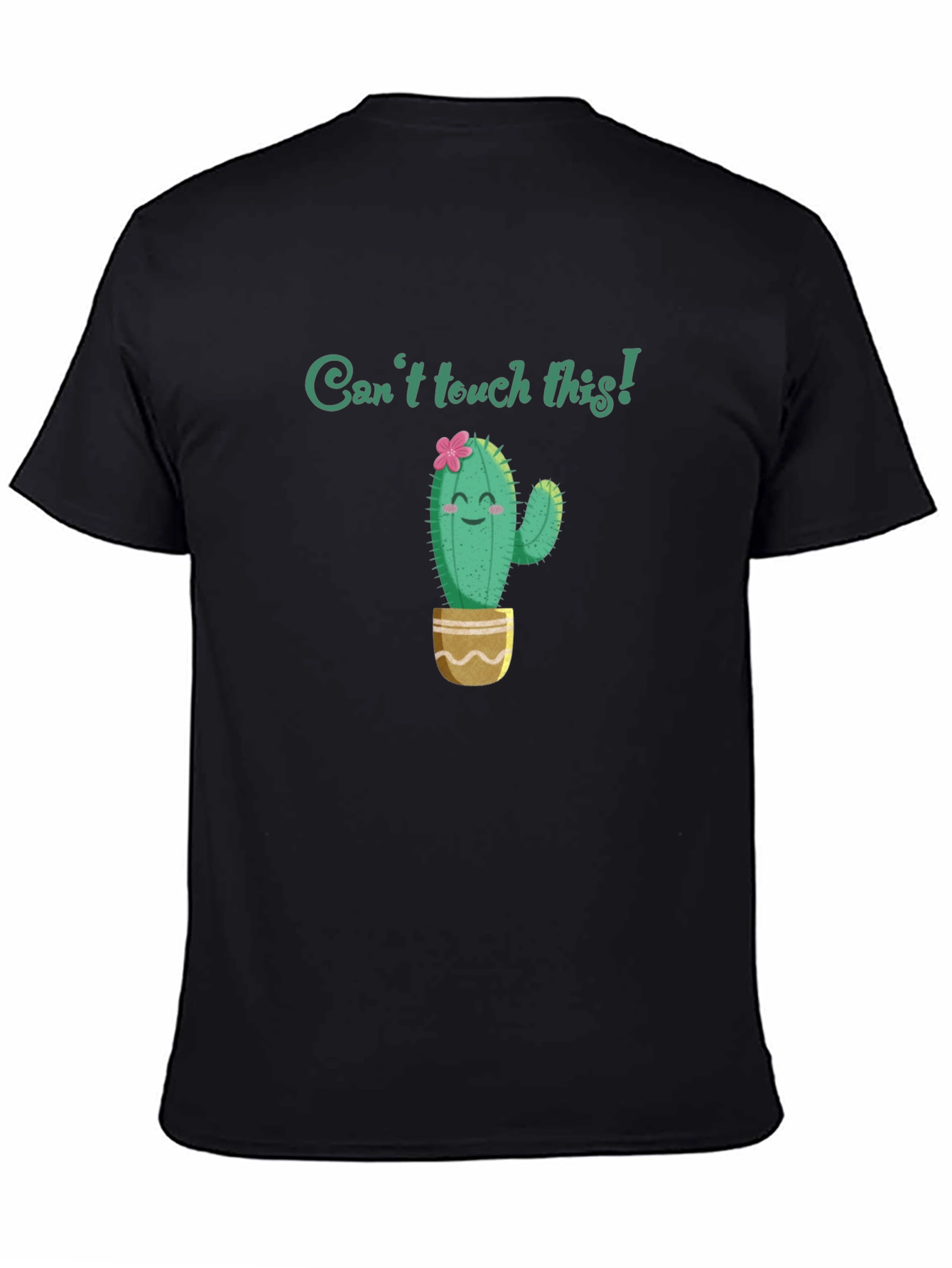 Cant Touch This Cactus T-Shirt - Funny Graphic Tee