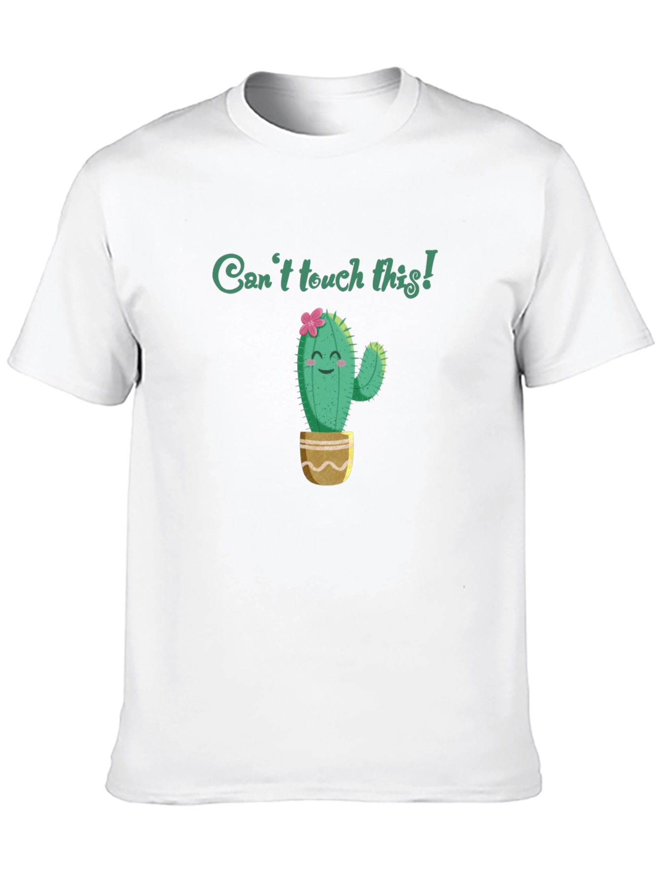 Cant Touch This Cactus T-Shirt - Funny Graphic Tee