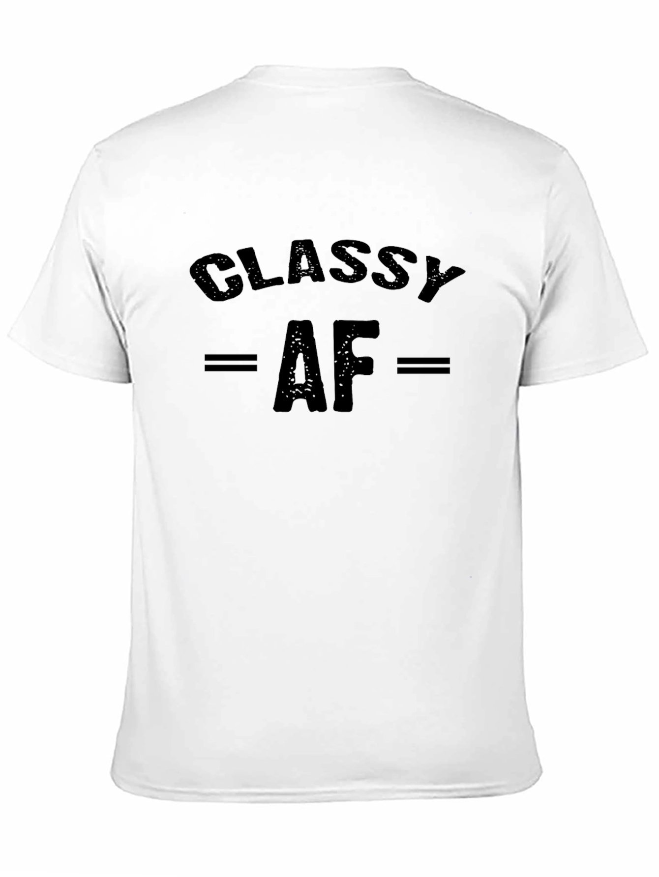 Classy AF Graphic T-Shirt - Unisex Crew Neck
