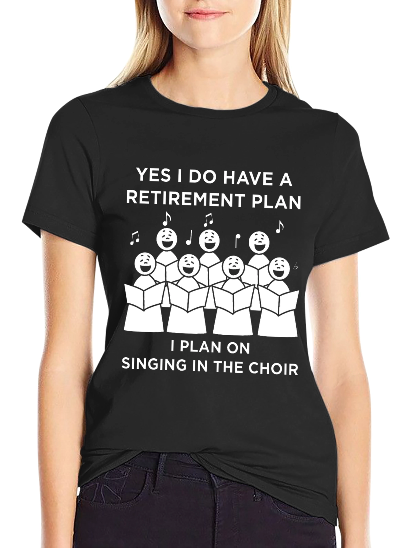 Retirement Plan Singing Choir T-Shirt