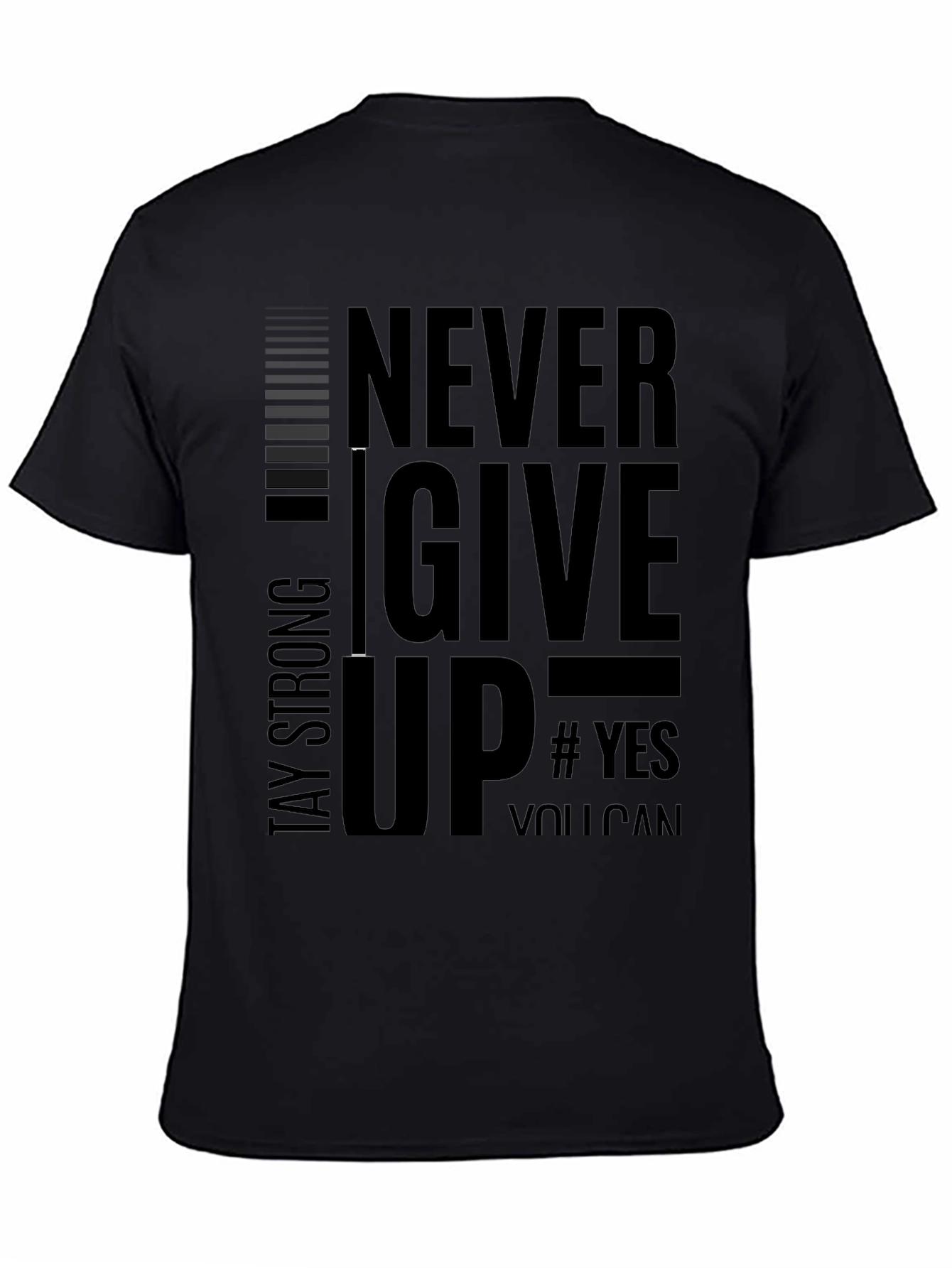 Never Give Up Mens Black Graphic Tee