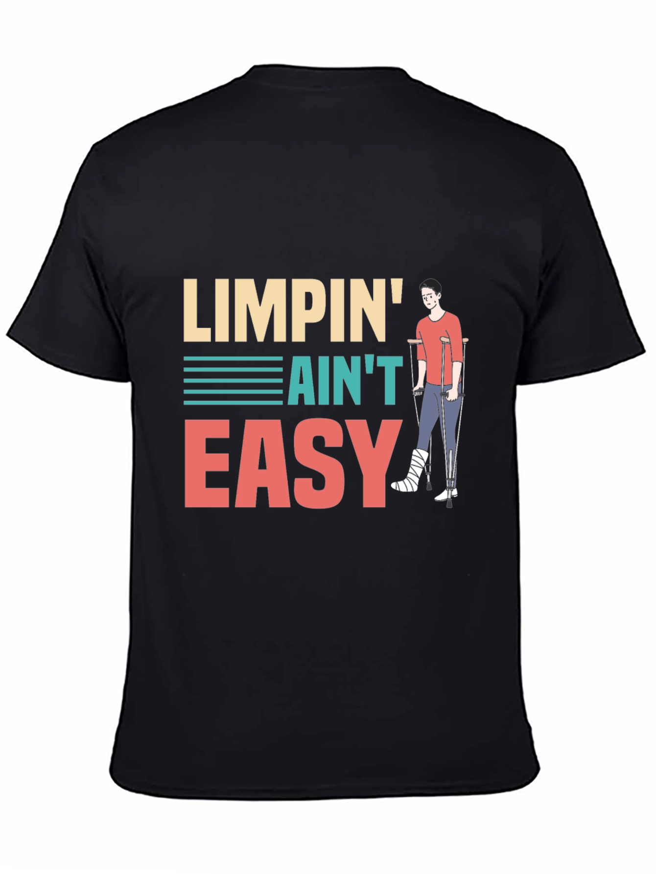 Limpin Aint Easy Graphic T-Shirt