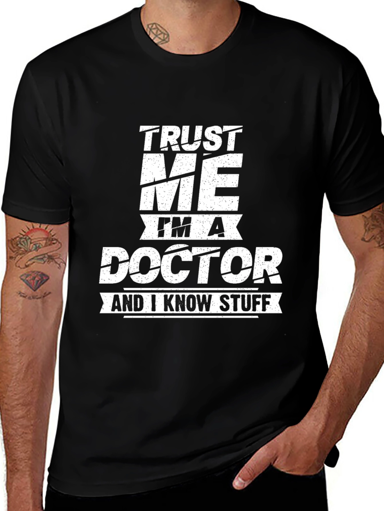 Trust Me Im A Doctor Graphic Tee