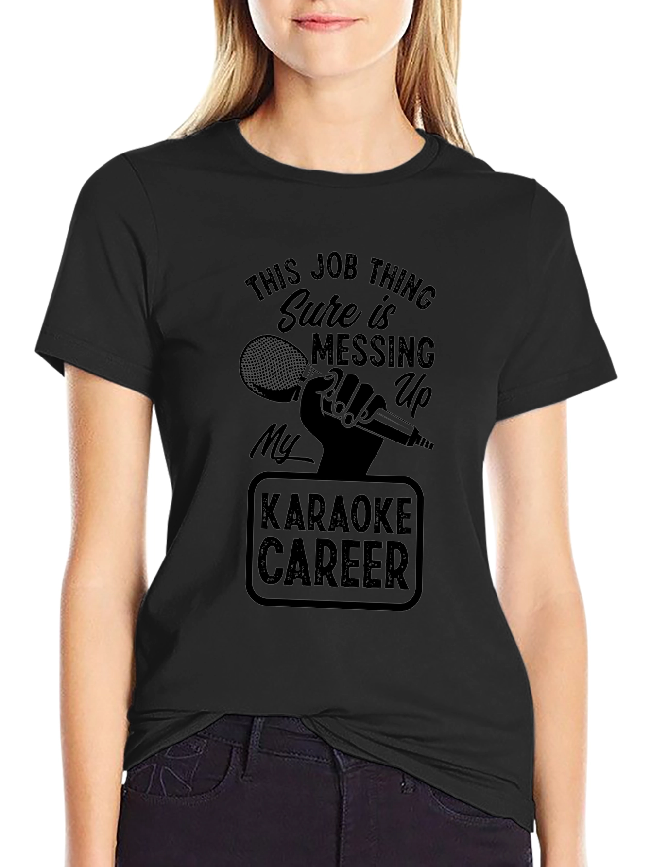 Karaoke Career T-Shirt - Funny Job Interference Tee