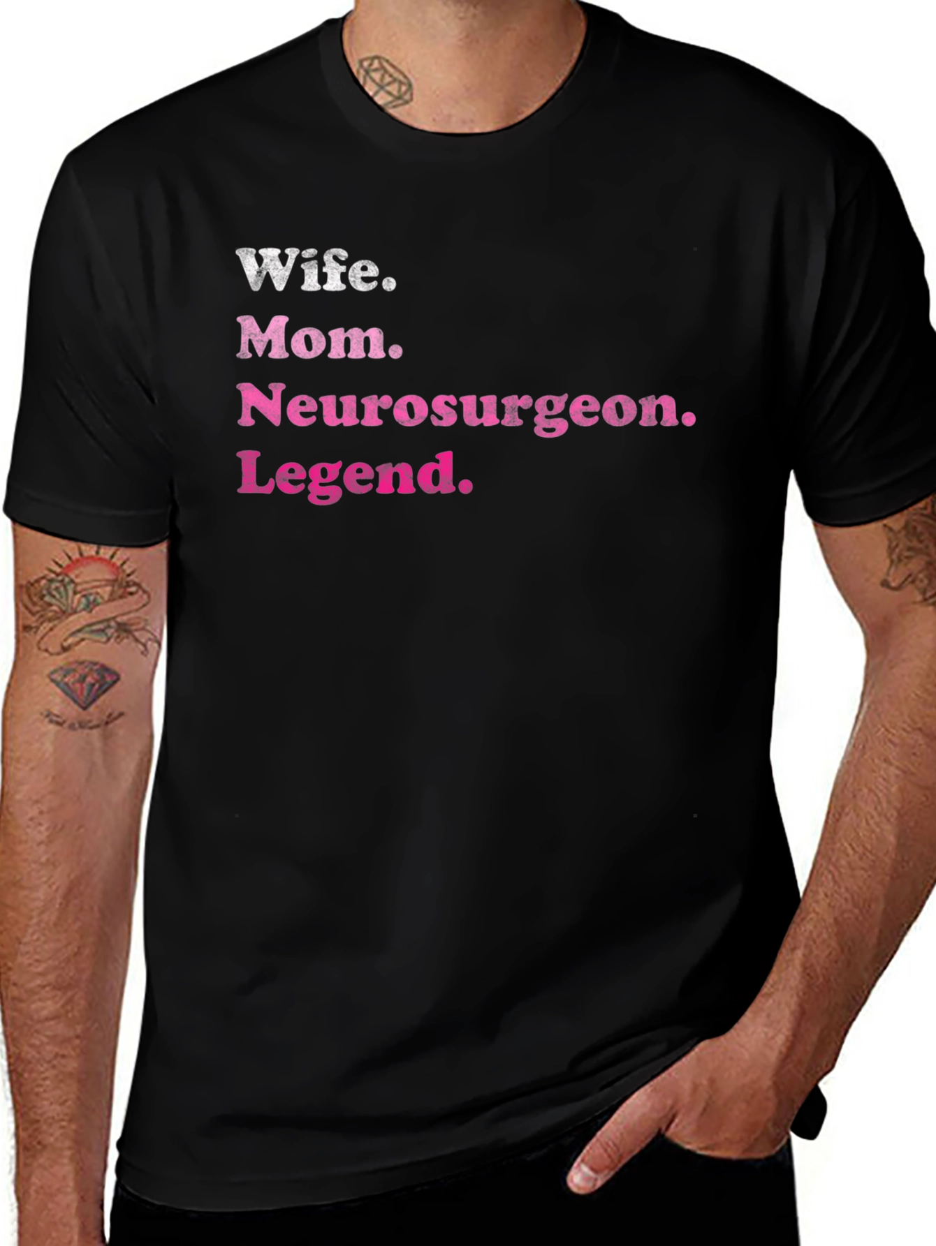 Wife Mom Neurosurgeon Legend T-Shirt - Black