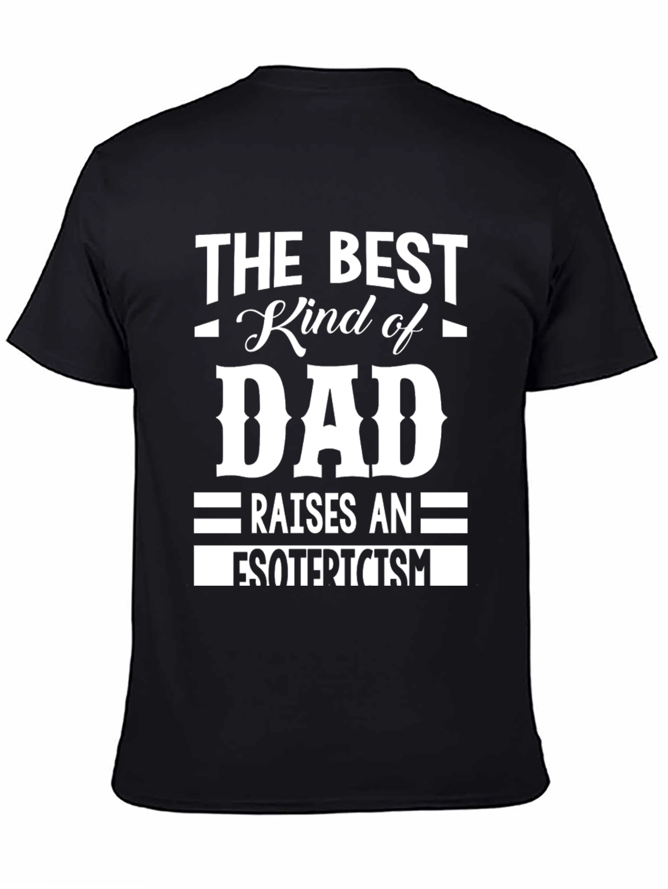 Esotericism Dad Graphic T-Shirt