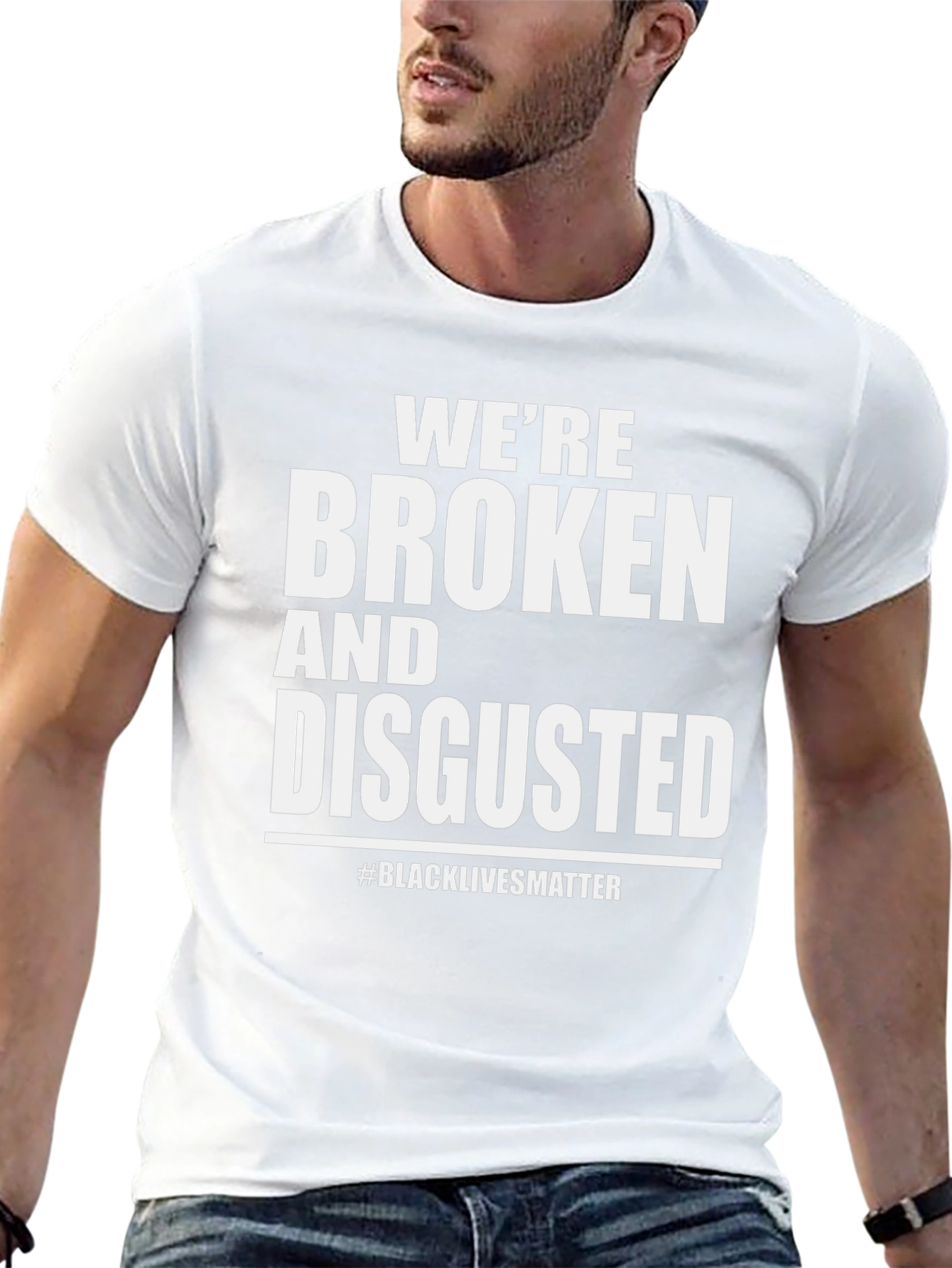 Broken and Disgusted T-Shirt BLM