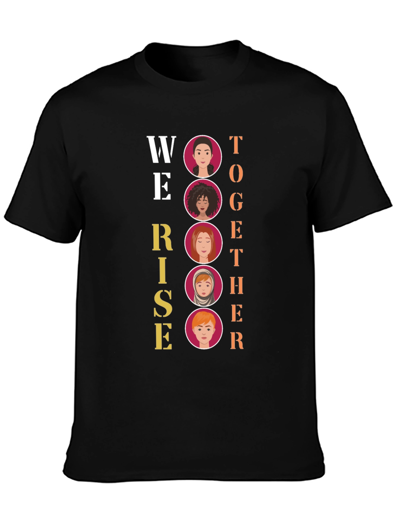 We Rise Together T-Shirt