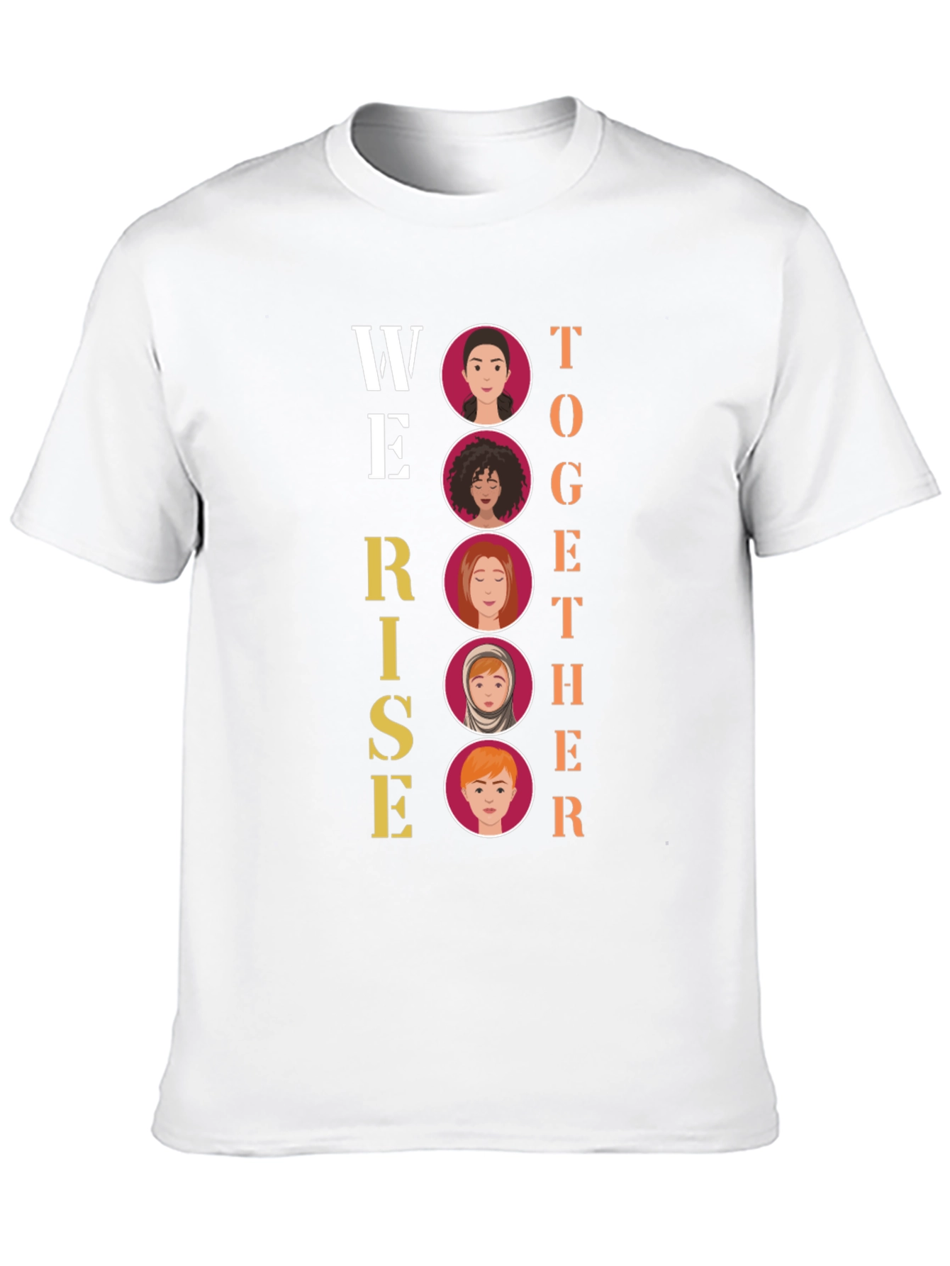 We Rise Together T-Shirt