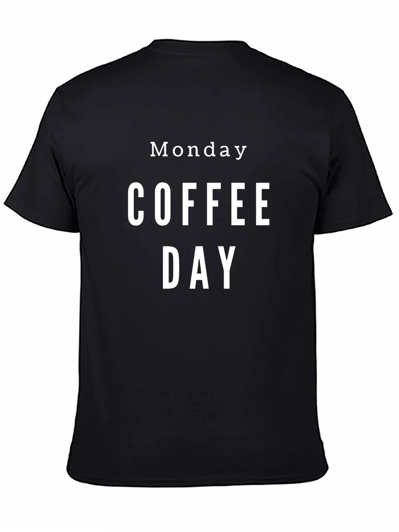 Monday Coffee Day Graphic T-Shirt