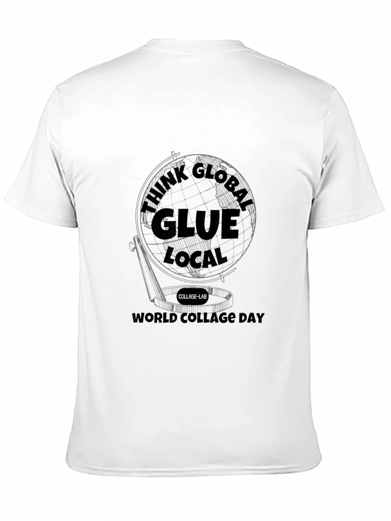 Think Global Glue Local Black T-Shirt