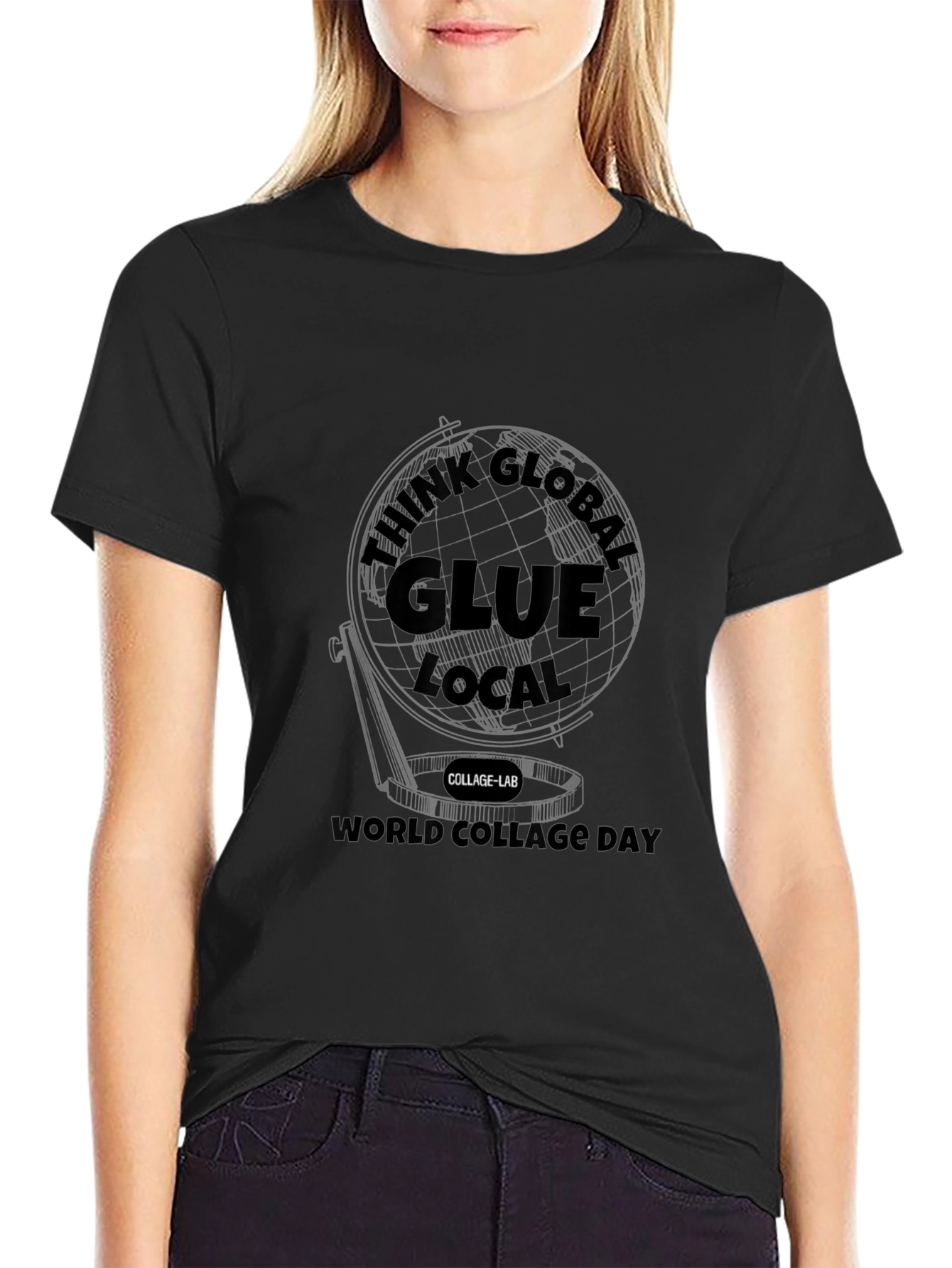 Think Global Glue Local Black T-Shirt