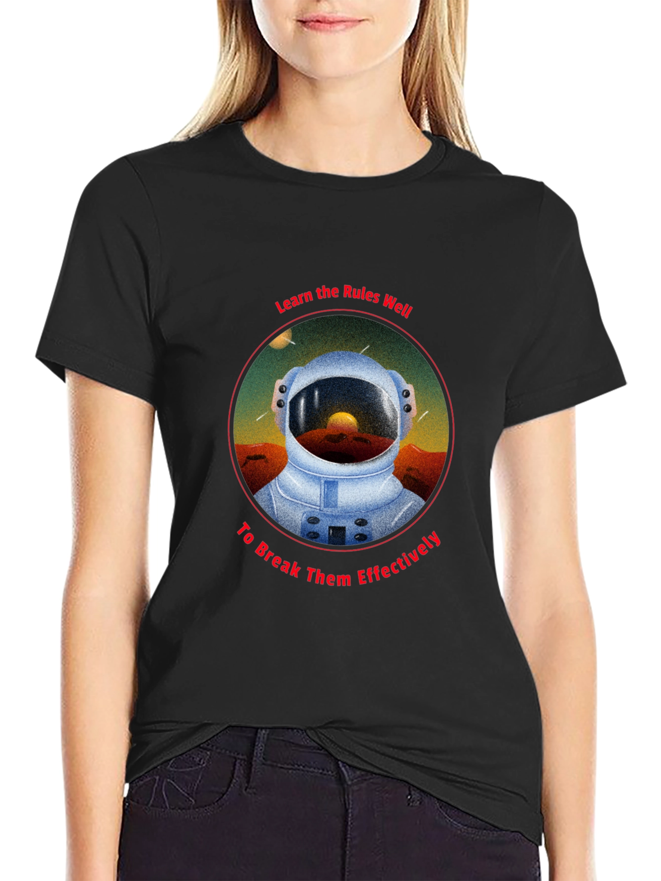 Astronaut Rules T-Shirt - Break Them Effectively