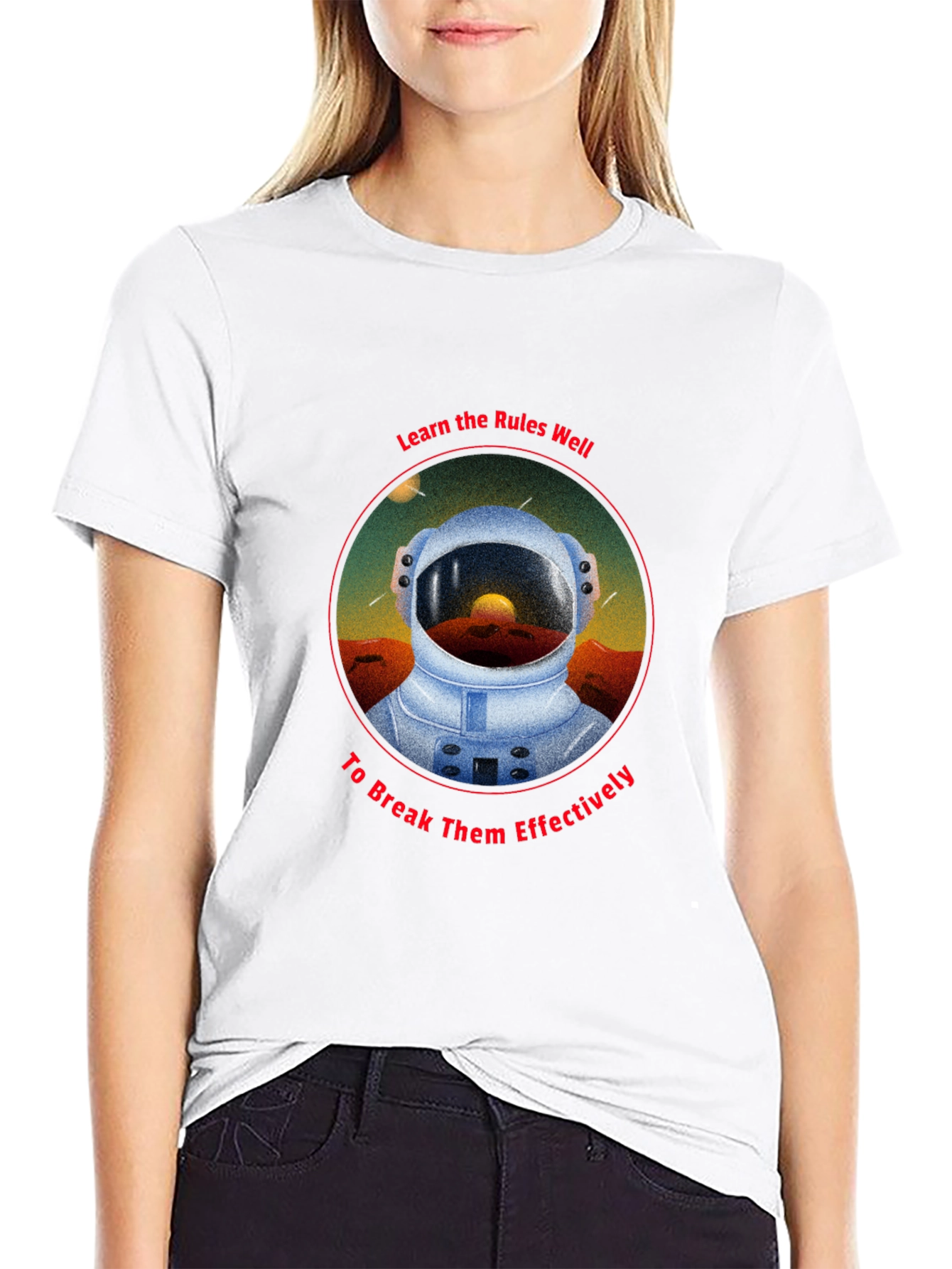Astronaut Rules T-Shirt - Break Them Effectively