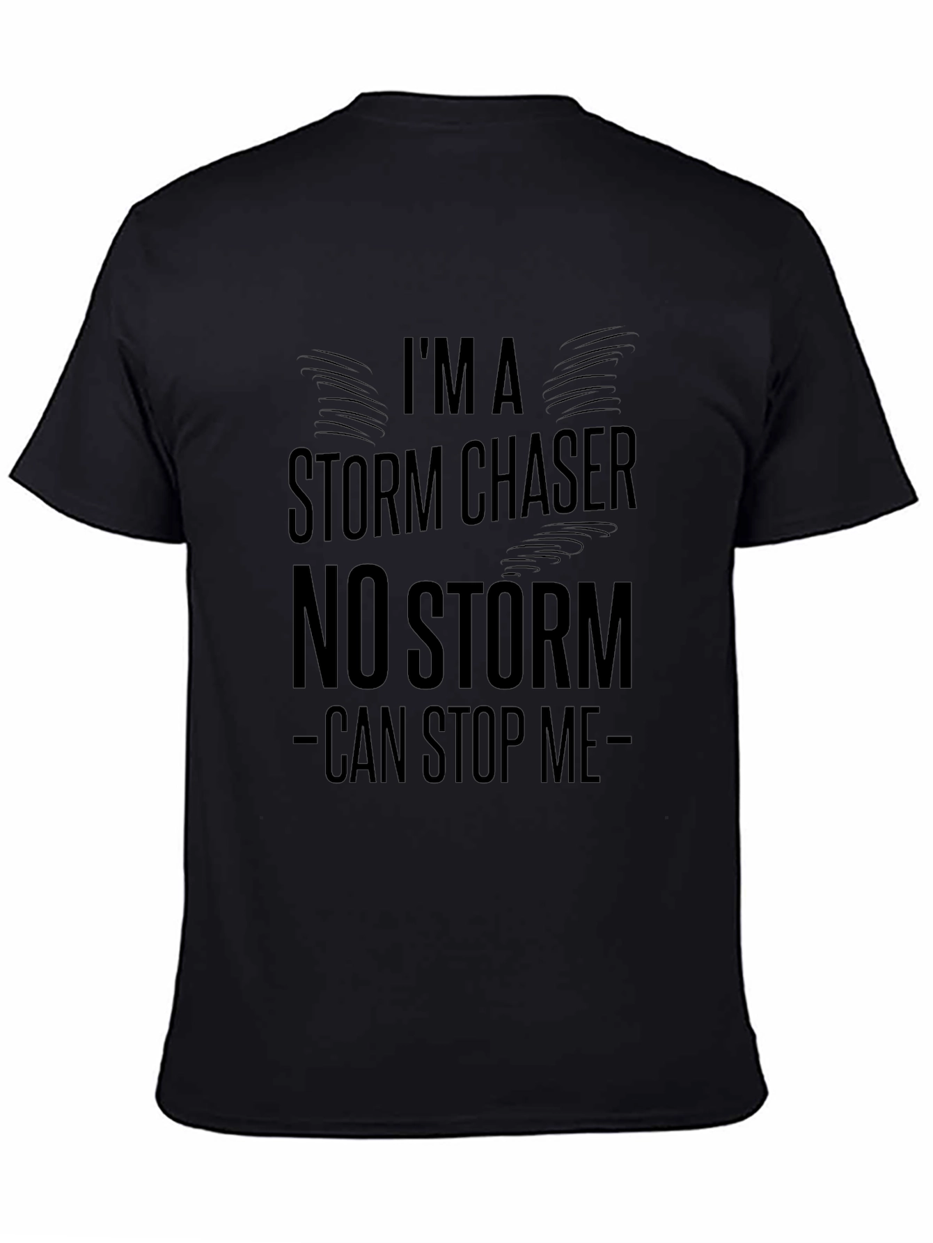 Storm Chaser Tee - Unstoppable Design